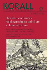 The Rise and Fall of a Parish Priest in Kisszeben: The Conflicts Between Church, State and Local Community in late 17th-Century Upper Hungary Cover Image