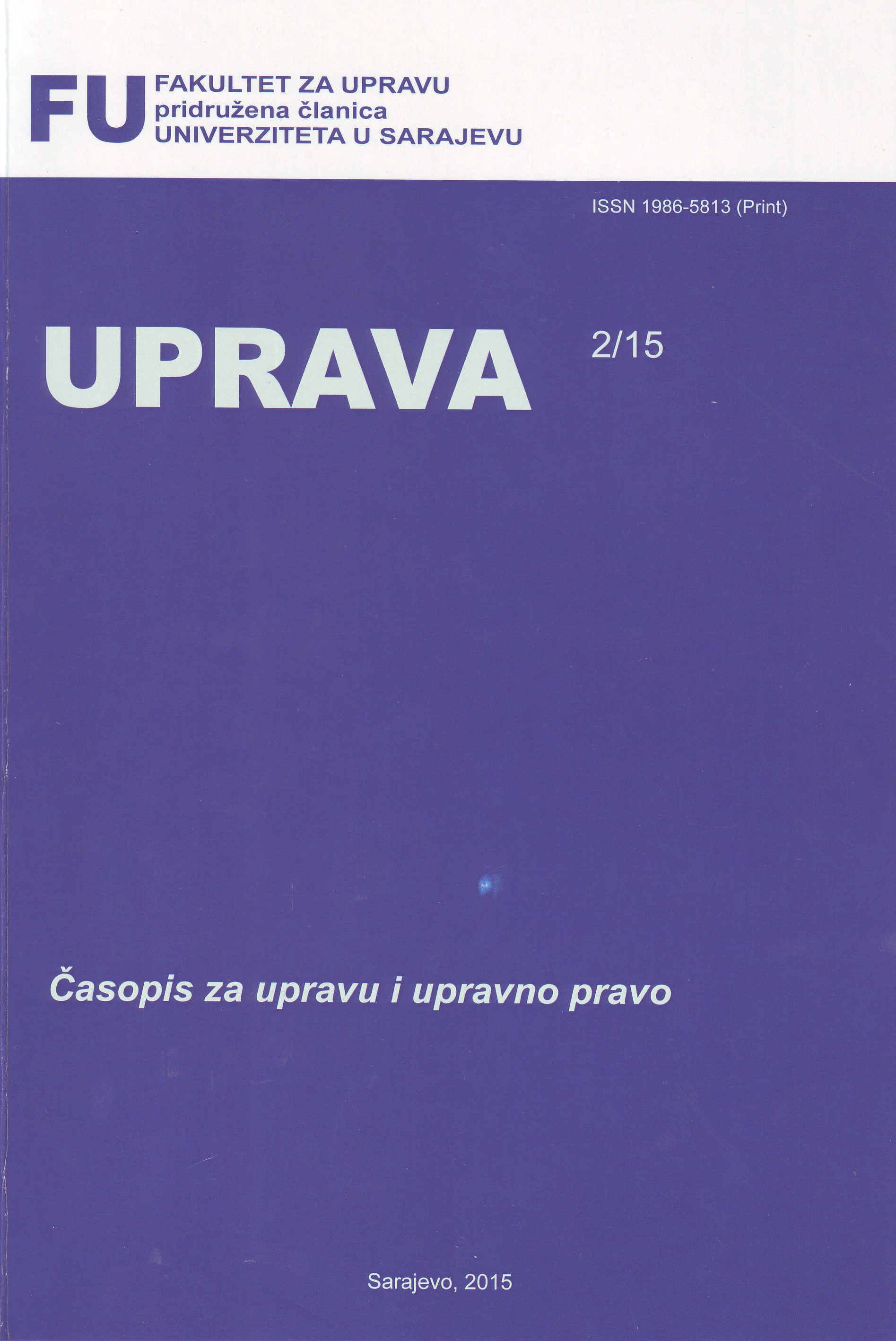 UTJECAJ RAZNIH CENTARA MOĆI NA DONOŠENJE UPRAVNOG AKTA