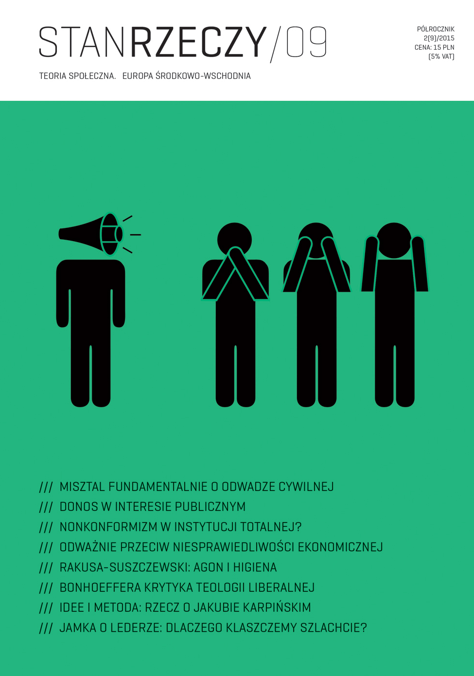 O (nie)możliwym nonkonformizmie
w instytucji totalnej. Od doświadczenia obozowego do teorii socjologicznej (i z powrotem)