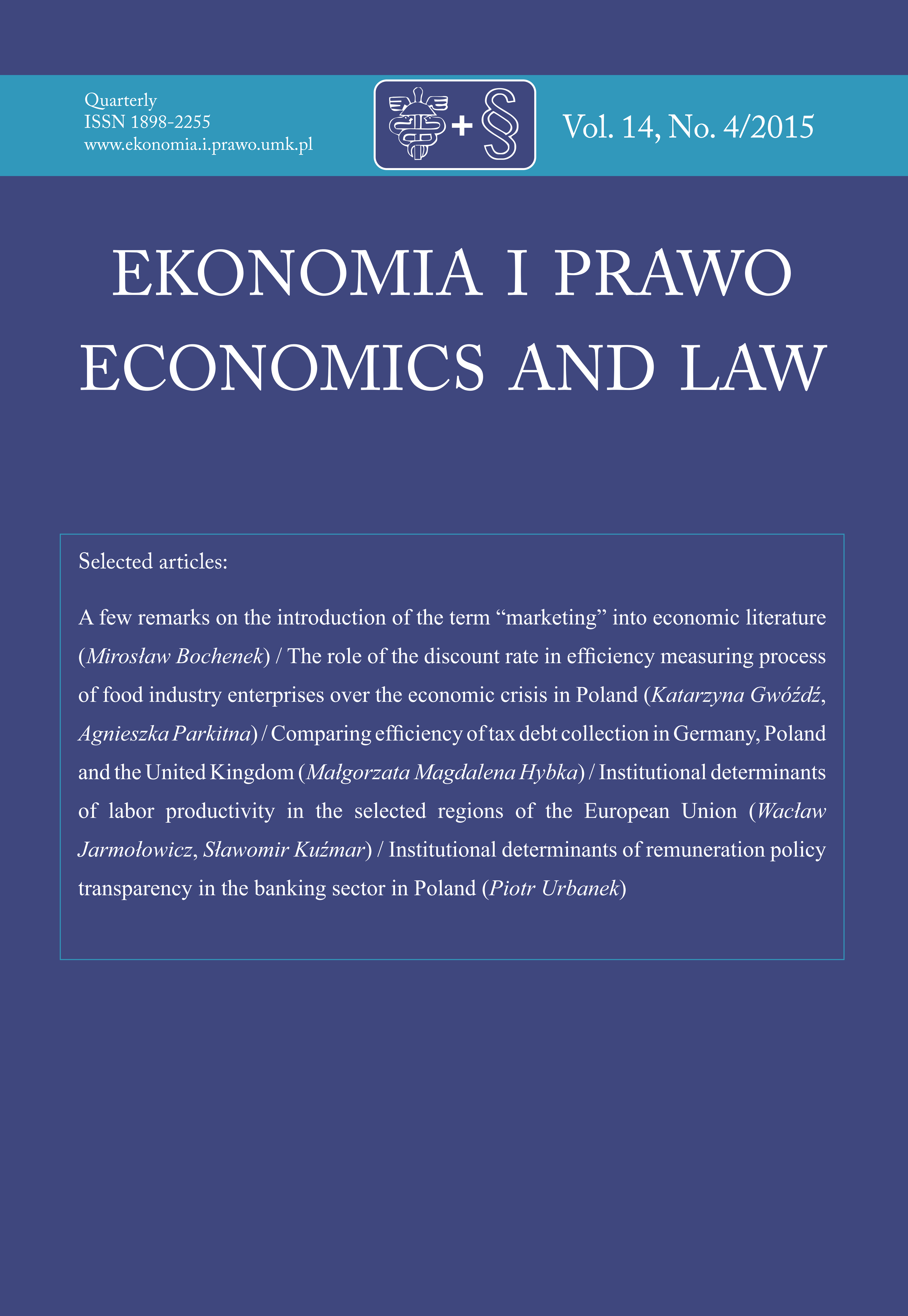 MICROECONOMIC AND MACROECONOMIC DETERMINANTS OF THE DIVIDEND POLICY IN COMPANIES QUOTED AT WARSAW STOCK EXCHANGE — RESEARCH RESULTS Cover Image