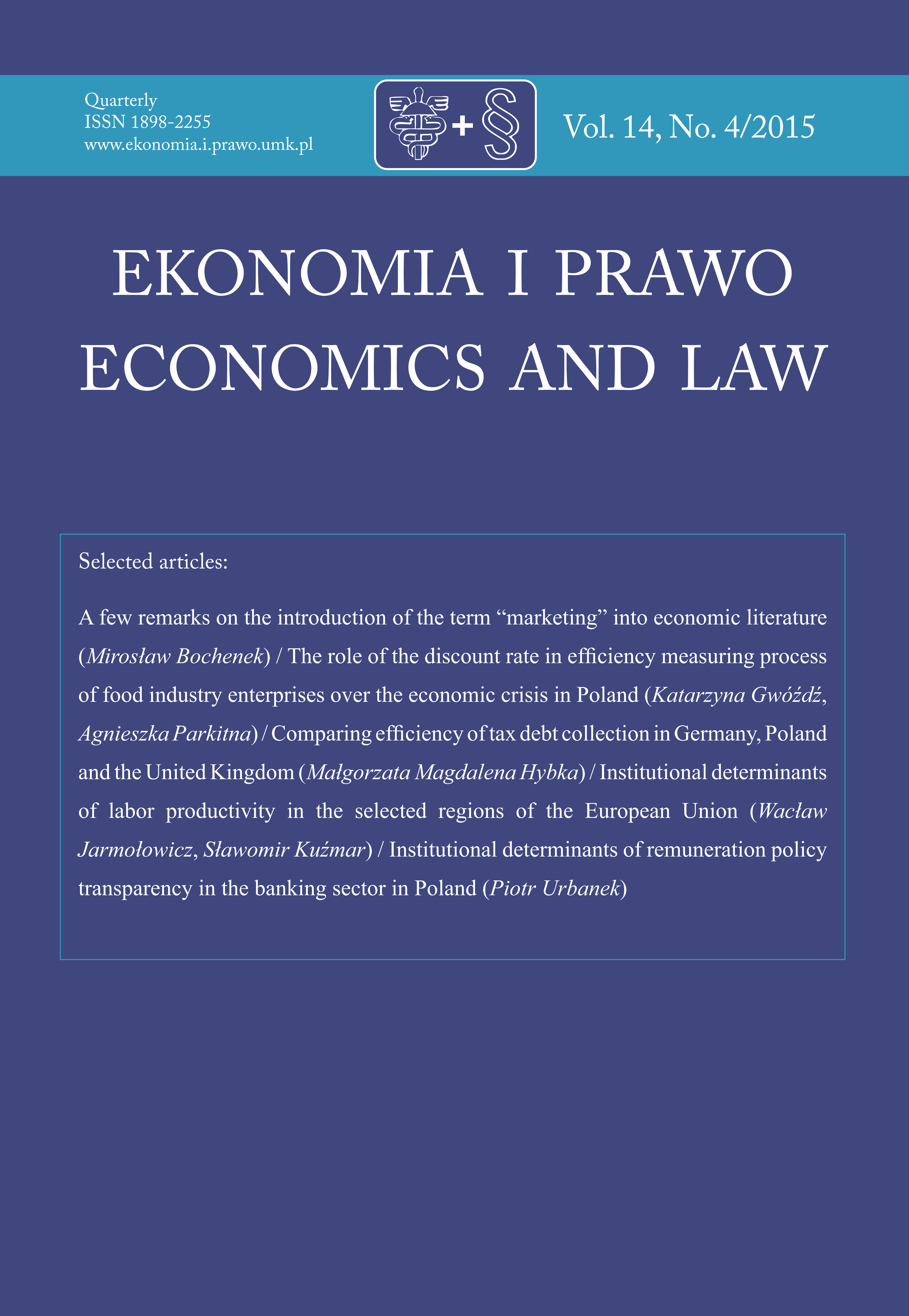 INSTITUTIONAL DETERMINANTS OF LABOR PRODUCTIVITY IN THE SELECTED REGIONS OF THE EUROPEAN UNION Cover Image