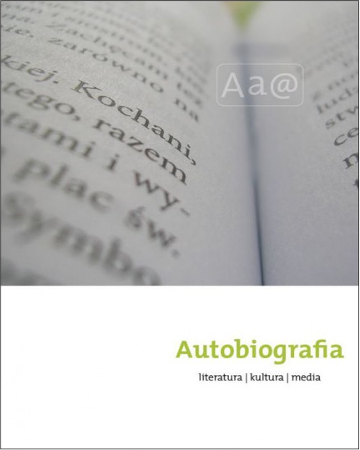 Autobiographical crack. Excerpt of a panel discussion „Autobiografia na pograniczu gatunku i doświadczenia” Cover Image