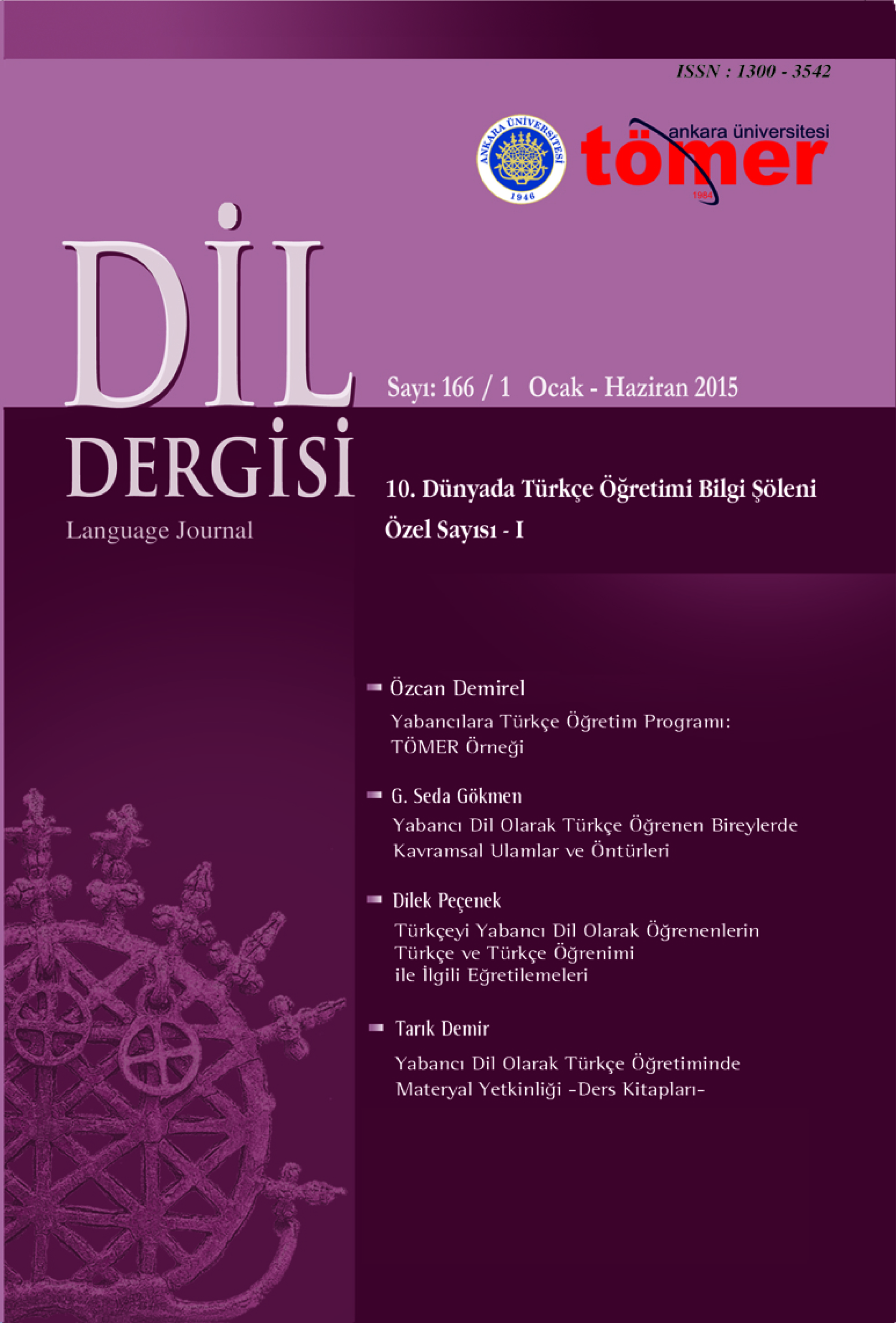 Yabancı Dil Olarak Türkçe Öğretim Programı: TÖMER Örneği