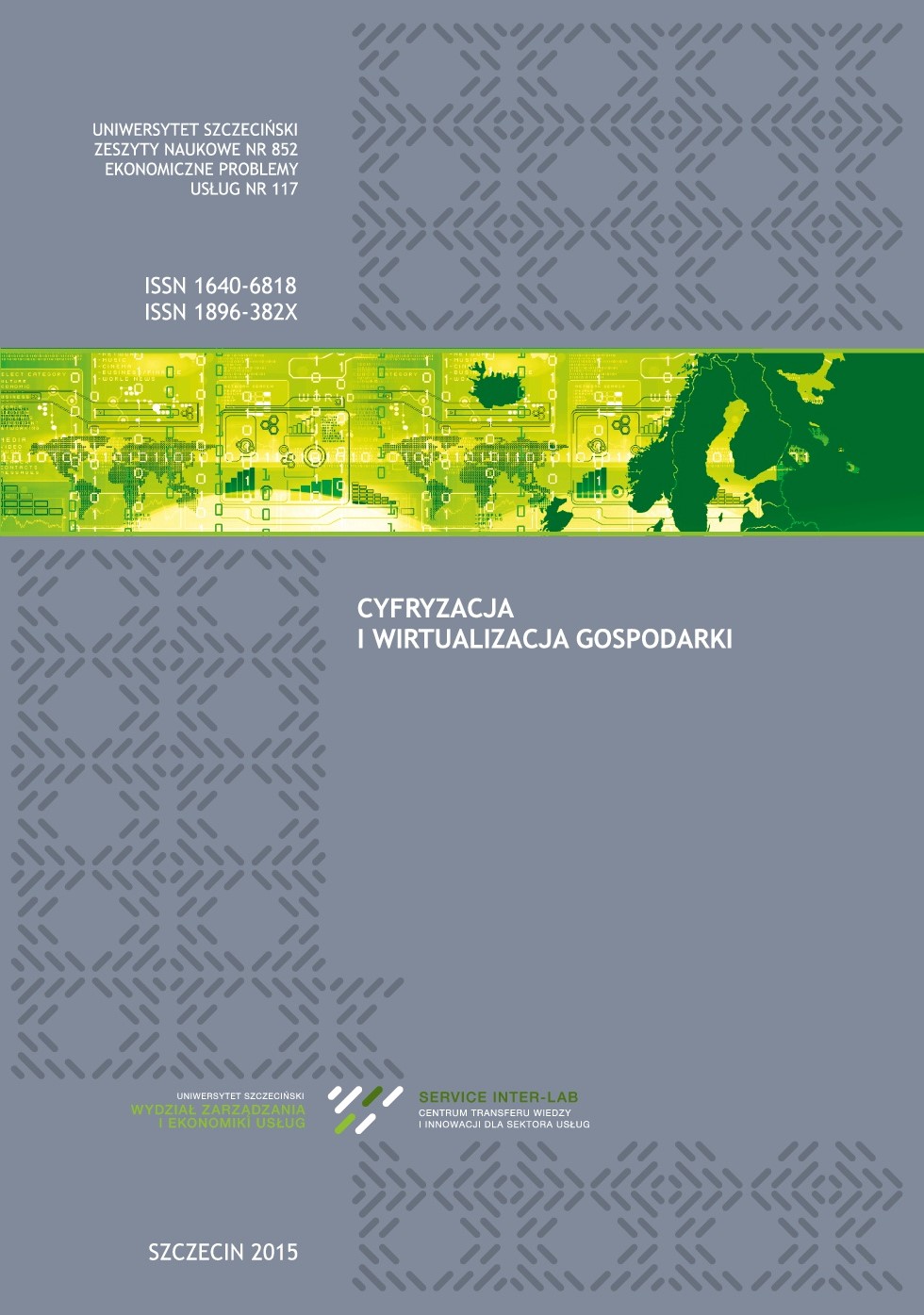 Use of Information and Communication Technologies in Supporting Basic Development Directions of Polish Commercial Insurance Companies Cover Image