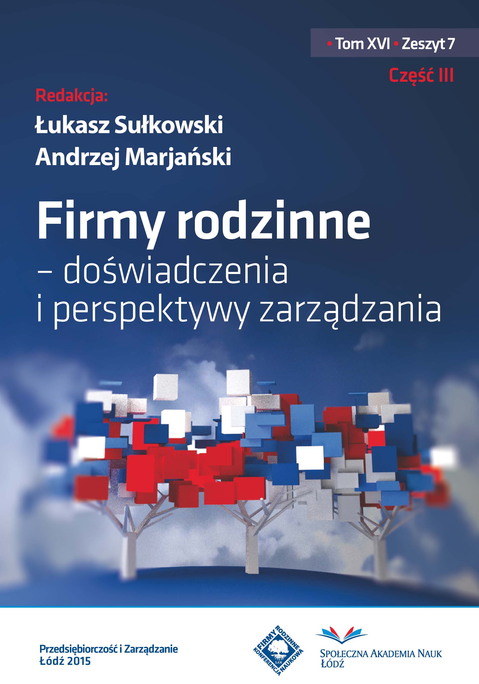 Równowaga na płaszczyźnie życie zawodowe – życie prywatne w przedsiębiorstwach rodzinnych