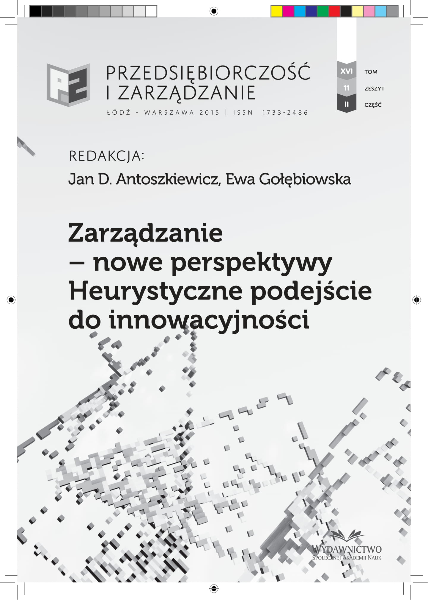 The Development of Creative Industries in Poland – Opportunities for Entrepreneural Development or just a Temporary Fashion Cover Image