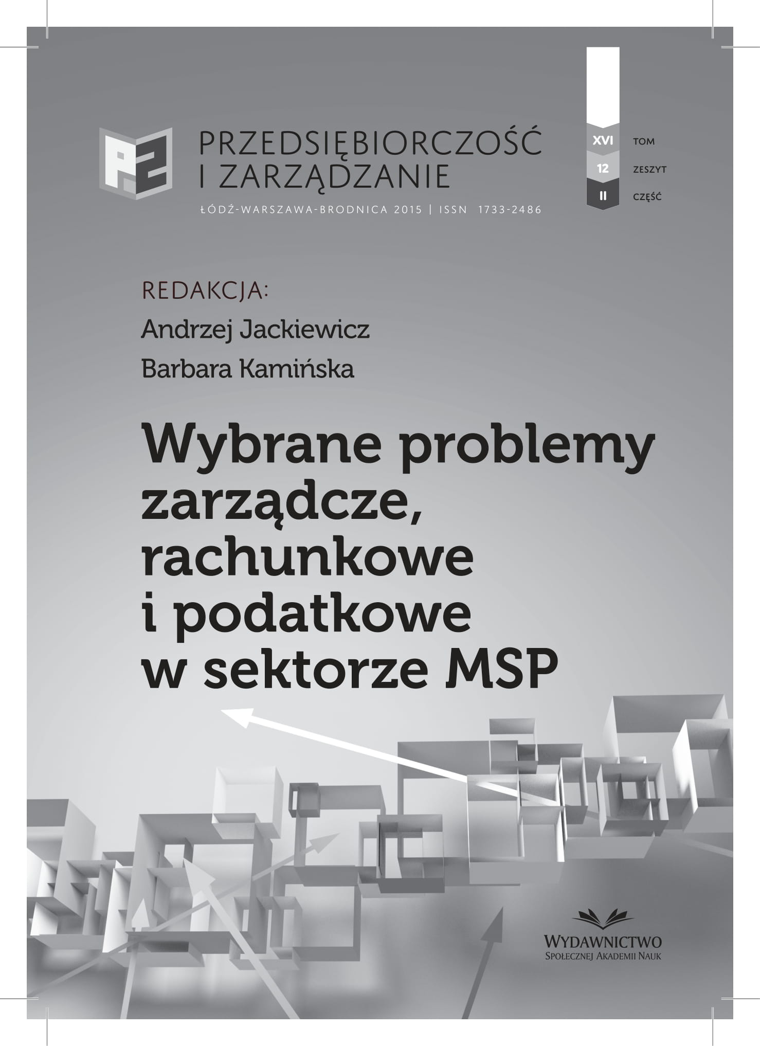 Wybrane problemy zarządzania dyfuzją wiedzy  w przedsiębiorstwie MSP na podstawie badań   w regionie brodnickim