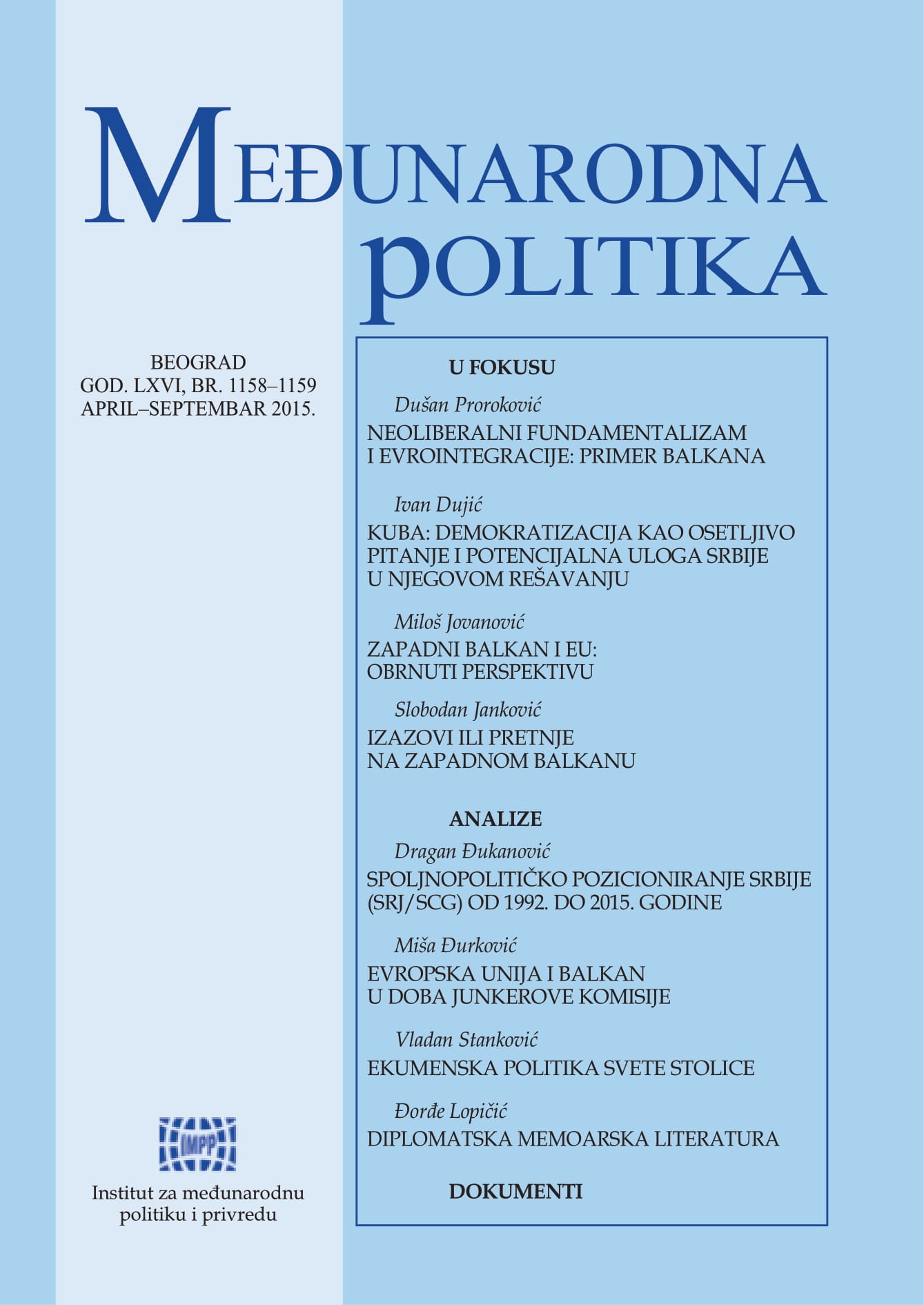 Foreign Policy Positioning of the Republic of Serbia (FRY/SME) From 1992 To 2015 Cover Image