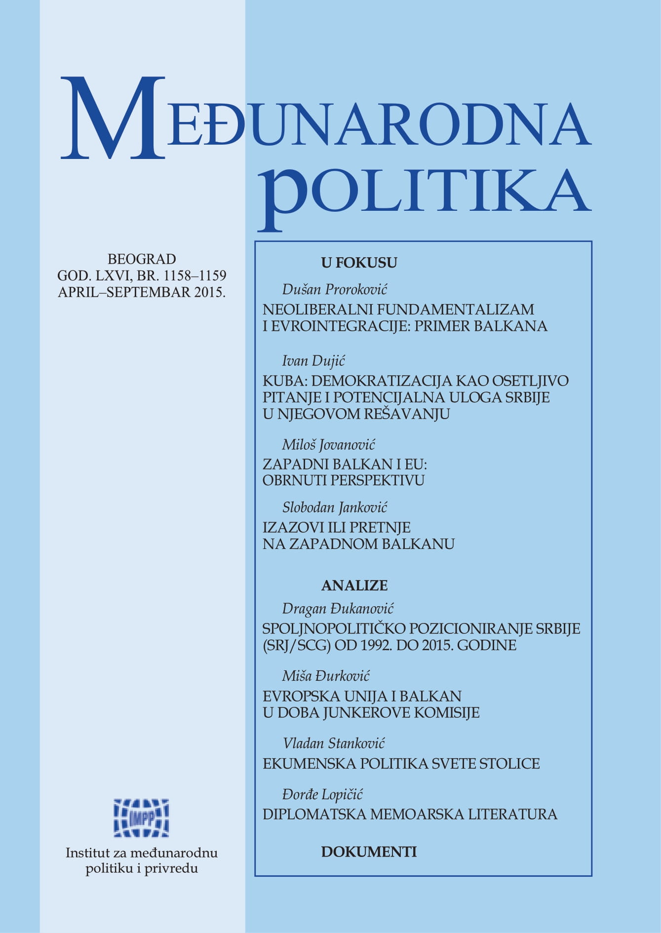 Neoliberalni fundamentalizam i evrointegracije: primer Balkana