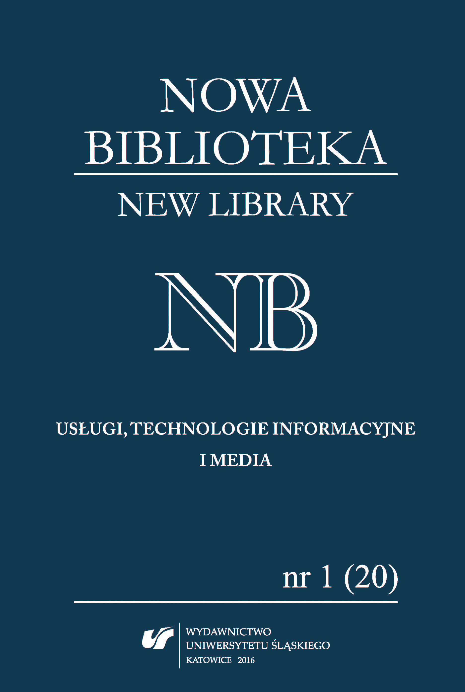 Reports: New Generation Library Systems – Service Platforms (Gliwice, October, 15–16, 2015) Cover Image