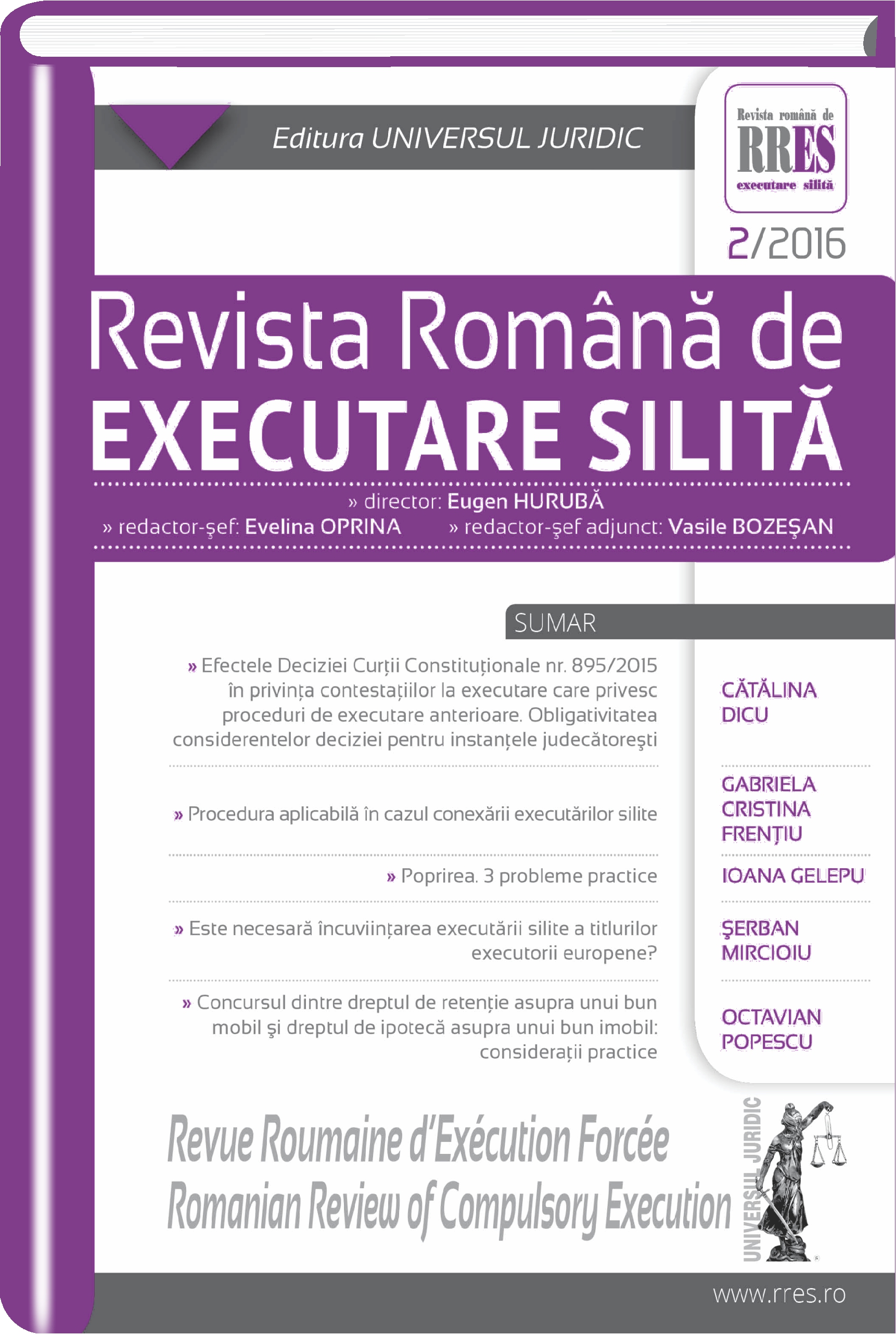 Efectele Deciziei Curții Constituționale nr. 895/2015 în privința contestațiilor la executare care privesc proceduri de executare anterioare