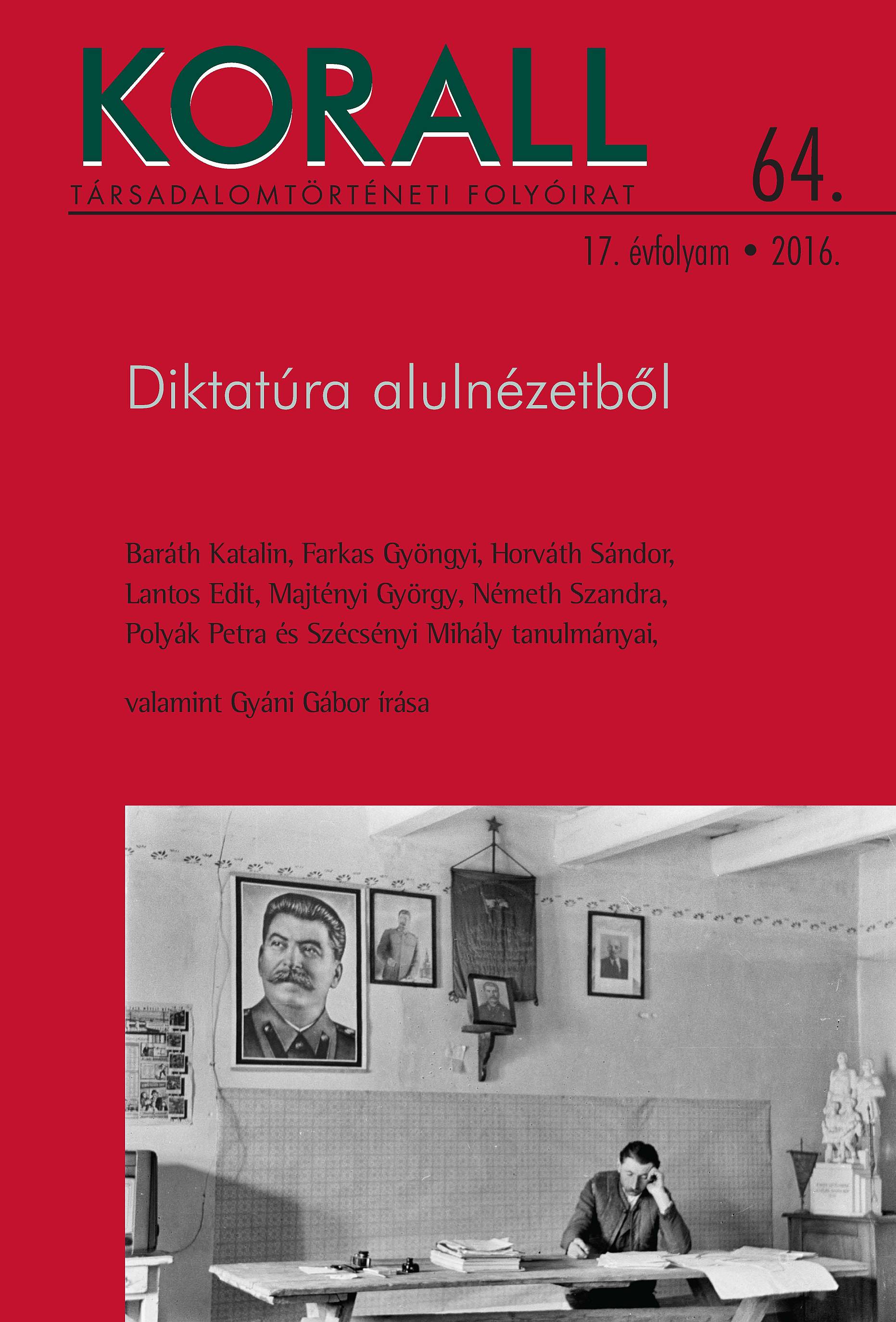 Részleges hasonulás. Narratív identitásmodellek a történészek önéletrajzaiban (1951. december)