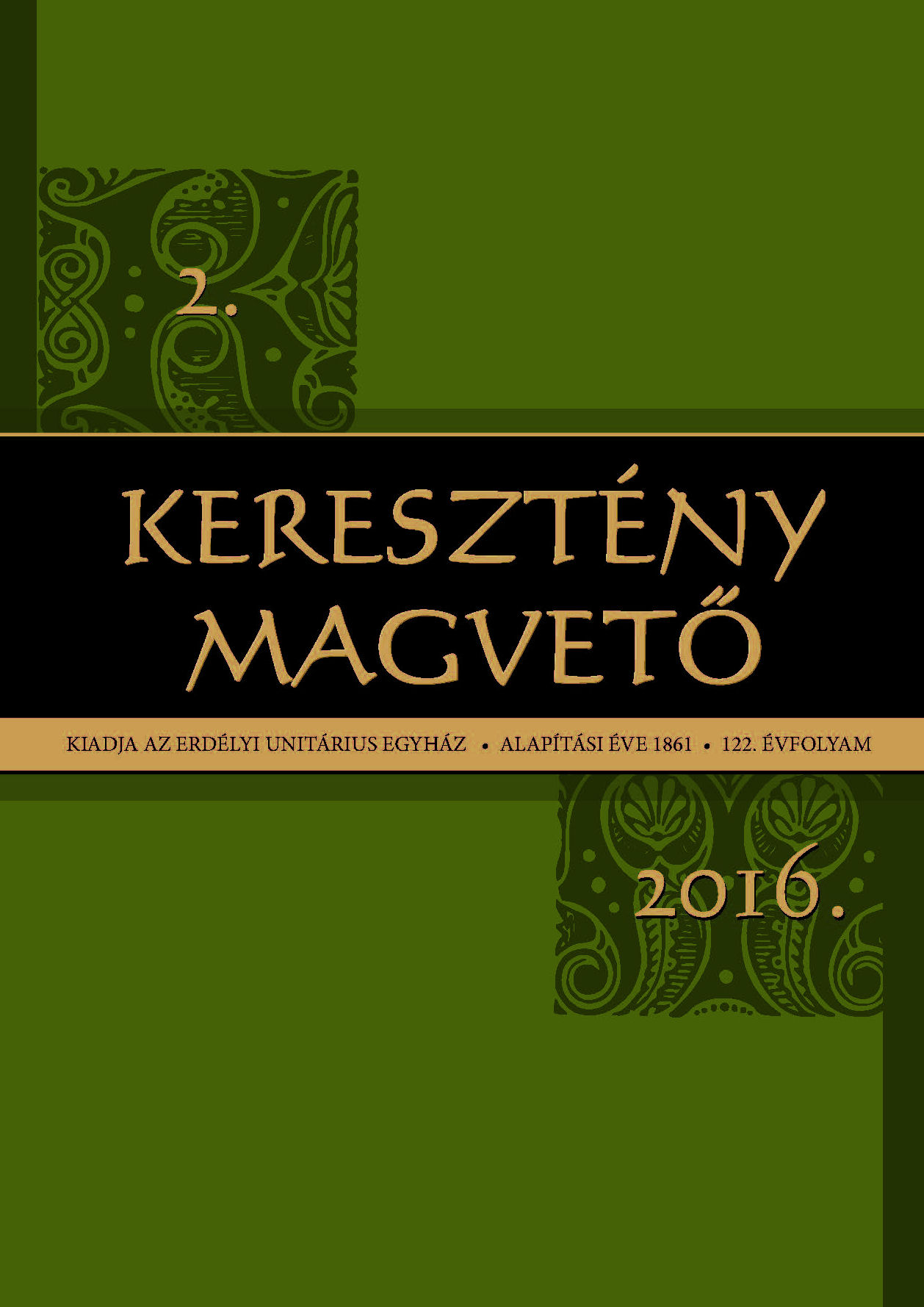 Regarding the Unitarian Reception of 19th Century Liberalism: The Debate between Domokos Simén and Ferencz Kozma about the Origins of Religion Cover Image