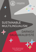 INTEGRATION OF THE PROBLEM-BASED LEARNING SYSTEM INTO THE PROFESSIONAL LANGUAGE MODULE AT THE LITHUANIAN UNIVERSITY OF HEALTH SCIENCES Cover Image