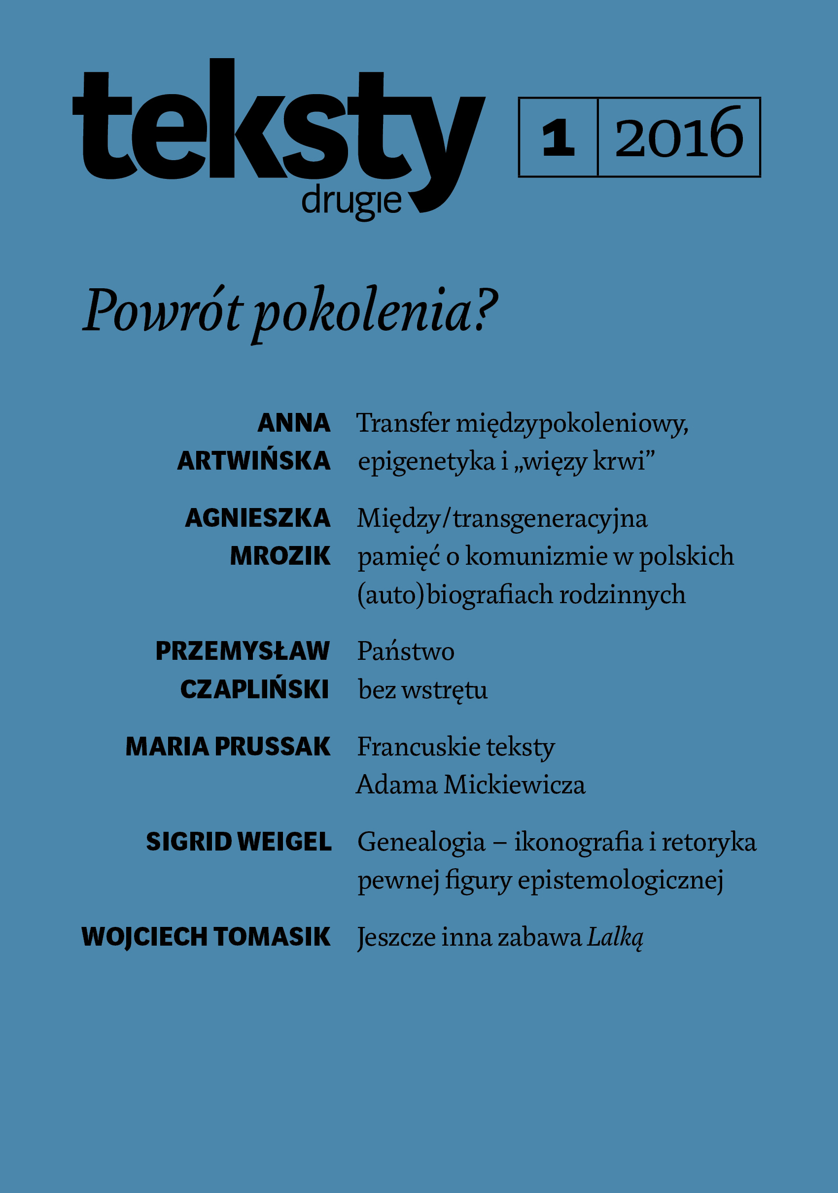 „Dziadek (nie) był komunistą”. Między/transgeneracyjna pamięć o komunizmie w polskich (auto)biografiach rodzinnych po 1989 roku