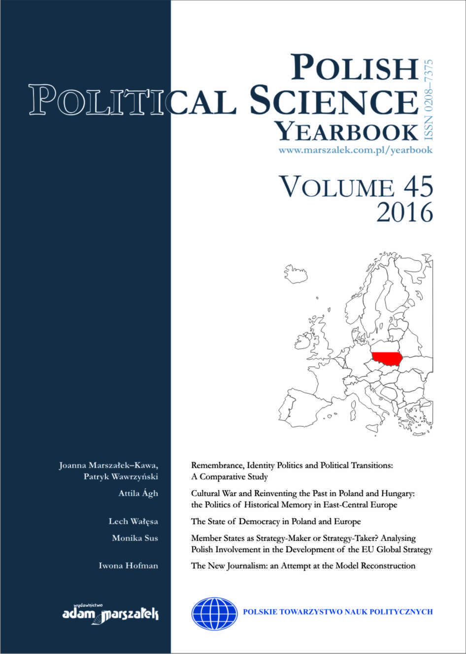 Major Dilemmas and Increasing Dysfunctions of the Polish Local Government Model on the Basis of an Electoral Law and Metropolitan Act Cover Image