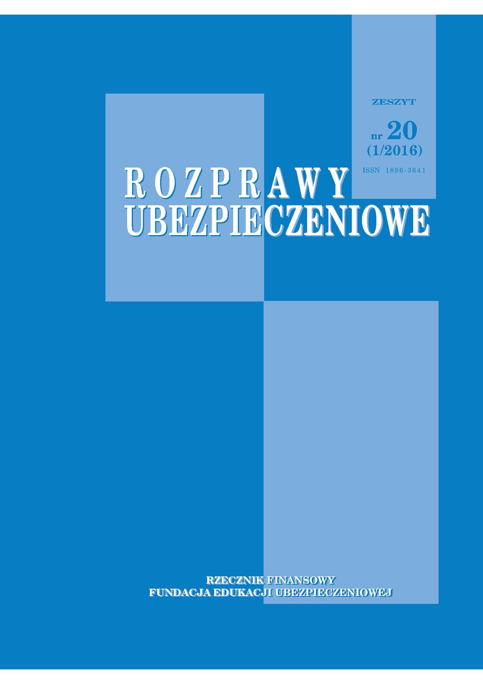 Legal protection insurance in the Federal Republic of Germany – selected problems on the grounds of case law of the Federal Court of Justice in years 2010–2015 Cover Image