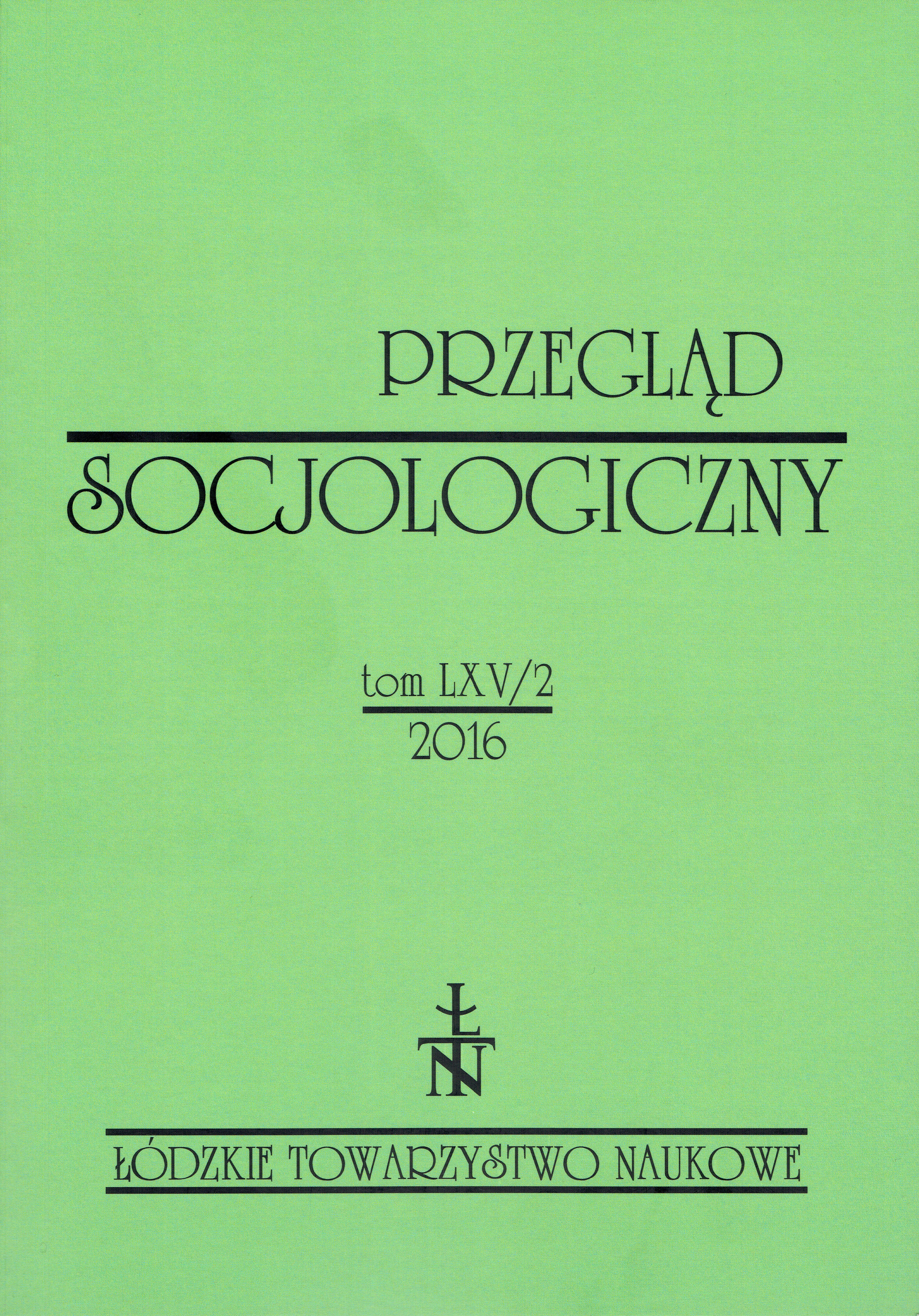 How the middle class loves? A few remarks on Filip Schmidt’s book Couple, living together, marriage. Dynamics of intimate relationships at the background of historical and contemporary discussions on individualisation Cover Image