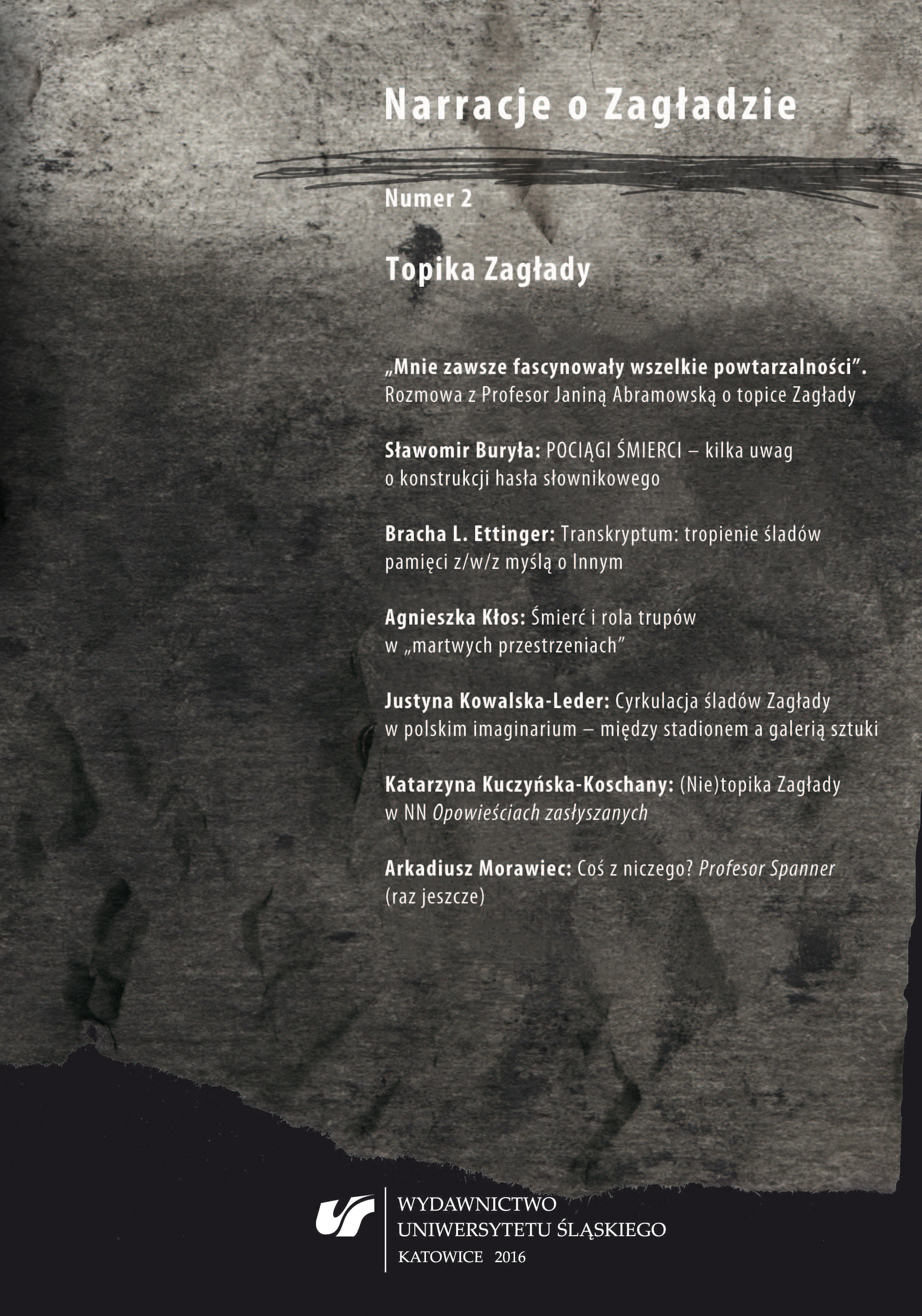 Reviews: How to Explain to the Child What Auschwitz Was? Annette Wieviorka: „Czym było Auschwitz? Rozmowy z moją córką”. Przeł. Paulina Tarasewicz. Gdańsk, Wydawnictwo w Podwórku, 2015, ss. 92 Cover Image