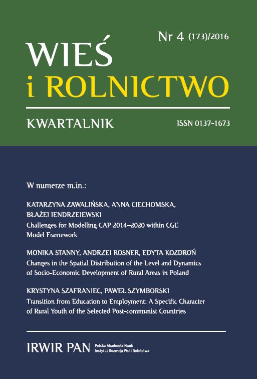 CHANGES IN THE SPATIAL DISTRIBUTION OF THE LEVEL AND DYNAMICS OF SOCIO-ECONOMIC DEVELOPMENT OF RURAL AREAS IN POLAND Cover Image