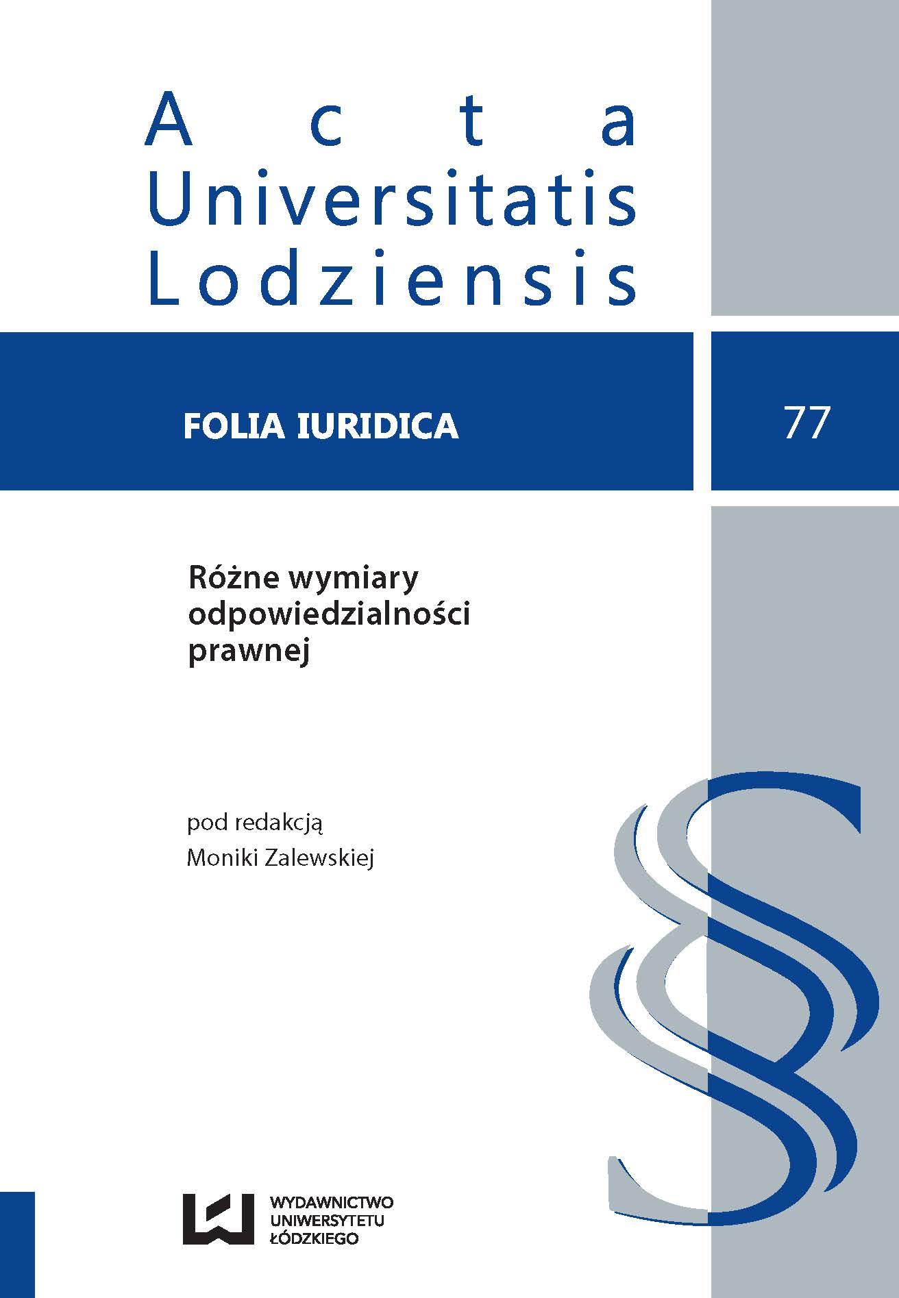 An institution of dismissal from the police service as a consequence of disciplinary penalty − selected issues Cover Image