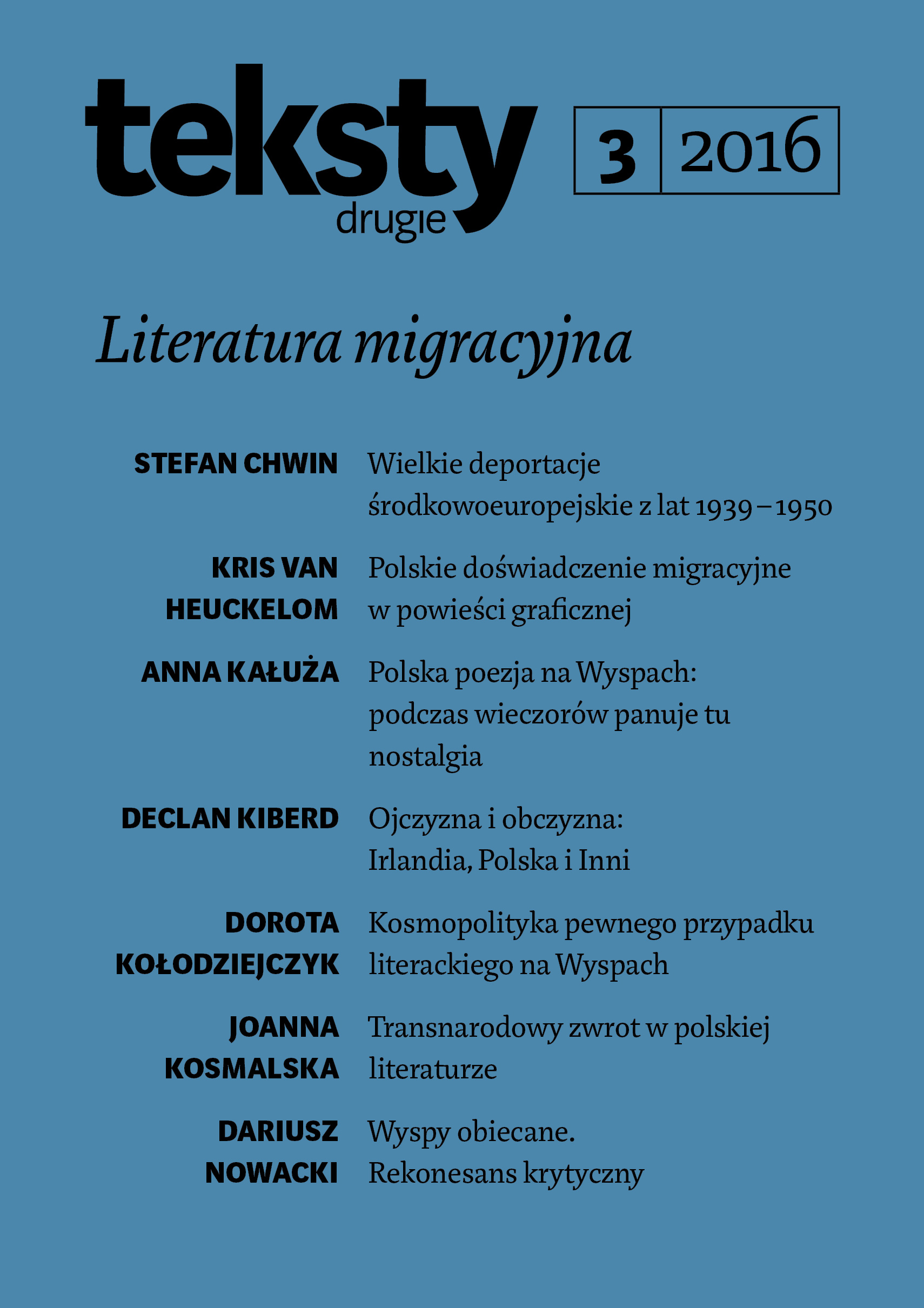 Self-Narration as a Strategy of Negotiating Identity in the Texts of Polish Migrants Residing in the UK and Ireland After 2004 Cover Image