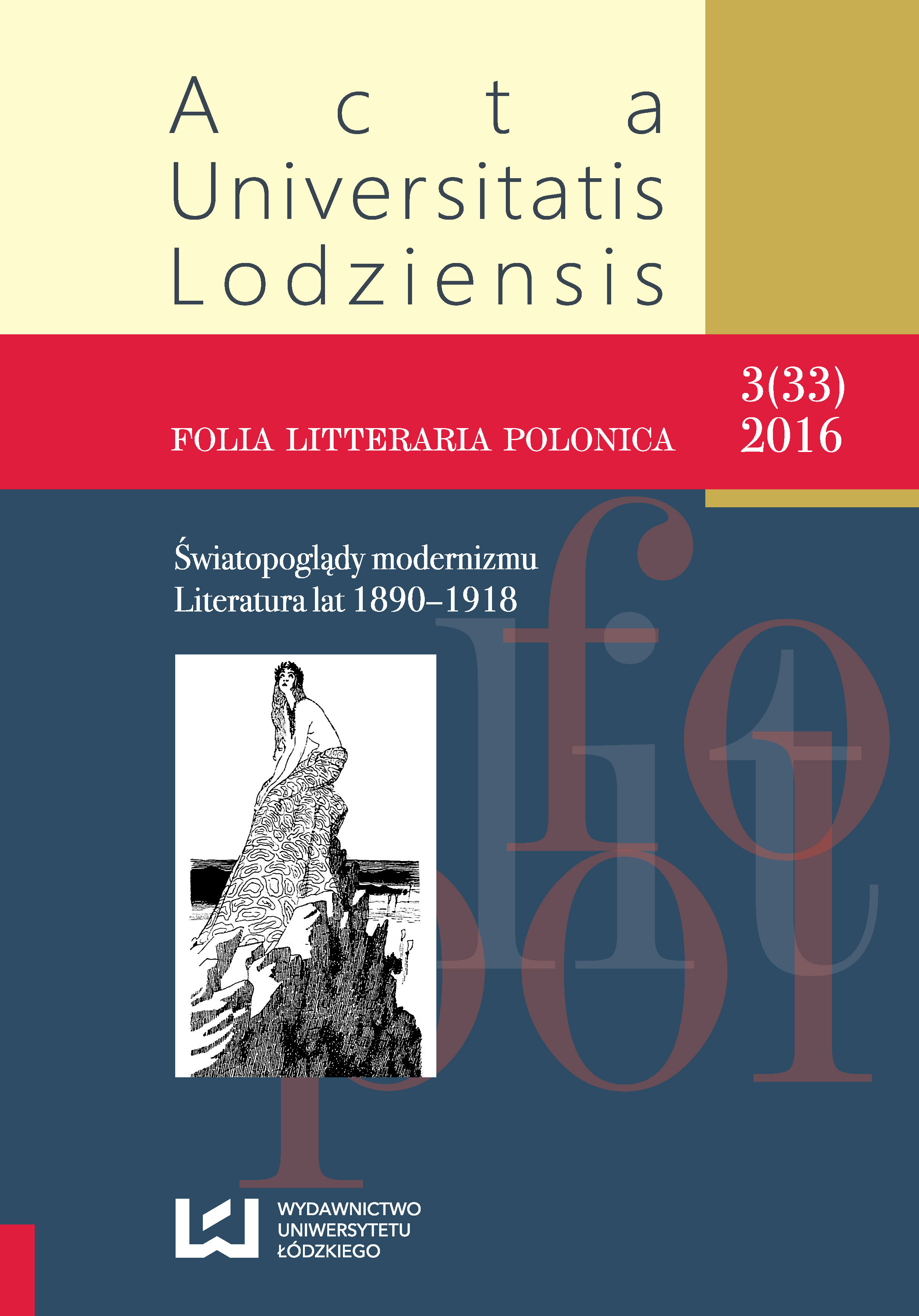 Kraków’s “Życie” as a forum for presenting ideological trends and philosophical concepts of early modernism (selected problems) Cover Image