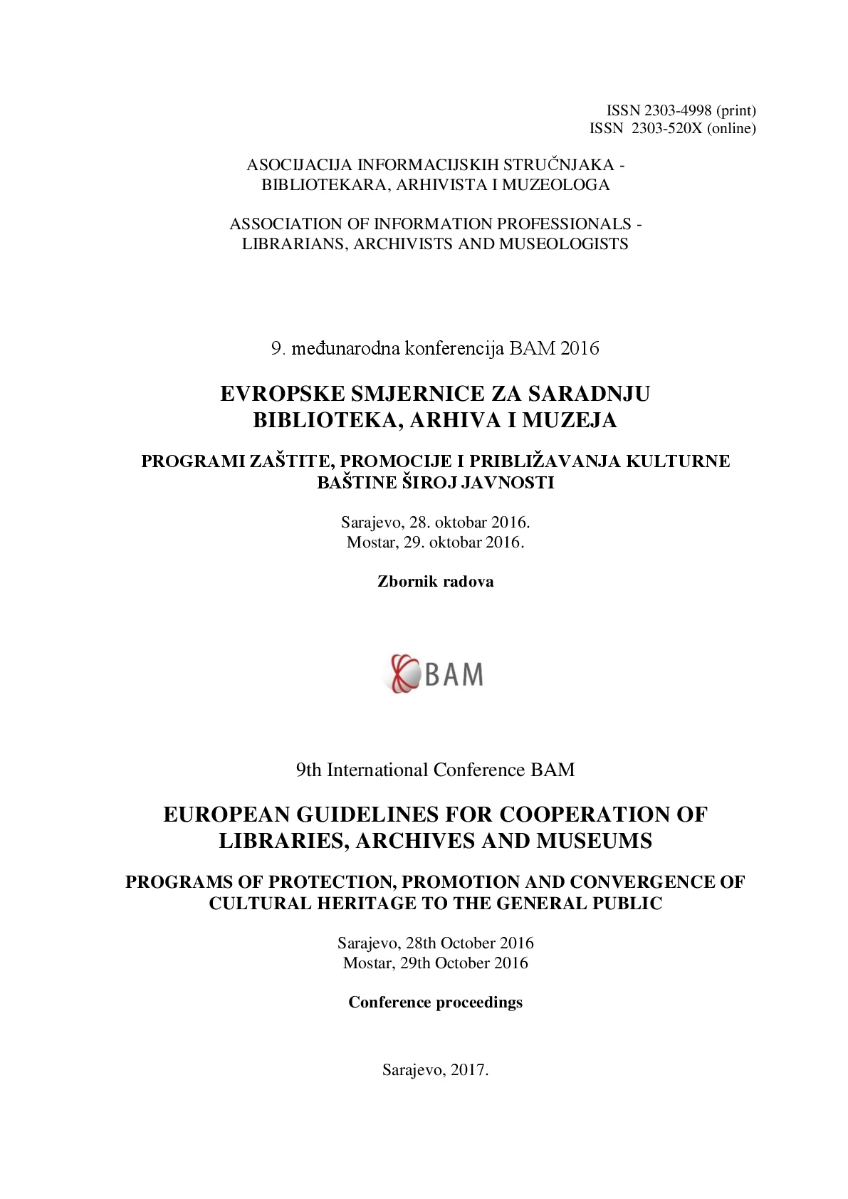 Promotion of Cultural Heritage Through the Concept of „Open Museum“ - Open Depot of History Museum of Bosnia and Herzegovina as a Space for Critical Thinking About Socialist Heritage Cover Image