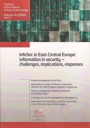 Information security and Russian aggression: Ukraine–EU–NATO hybrid response to hybrid war Cover Image