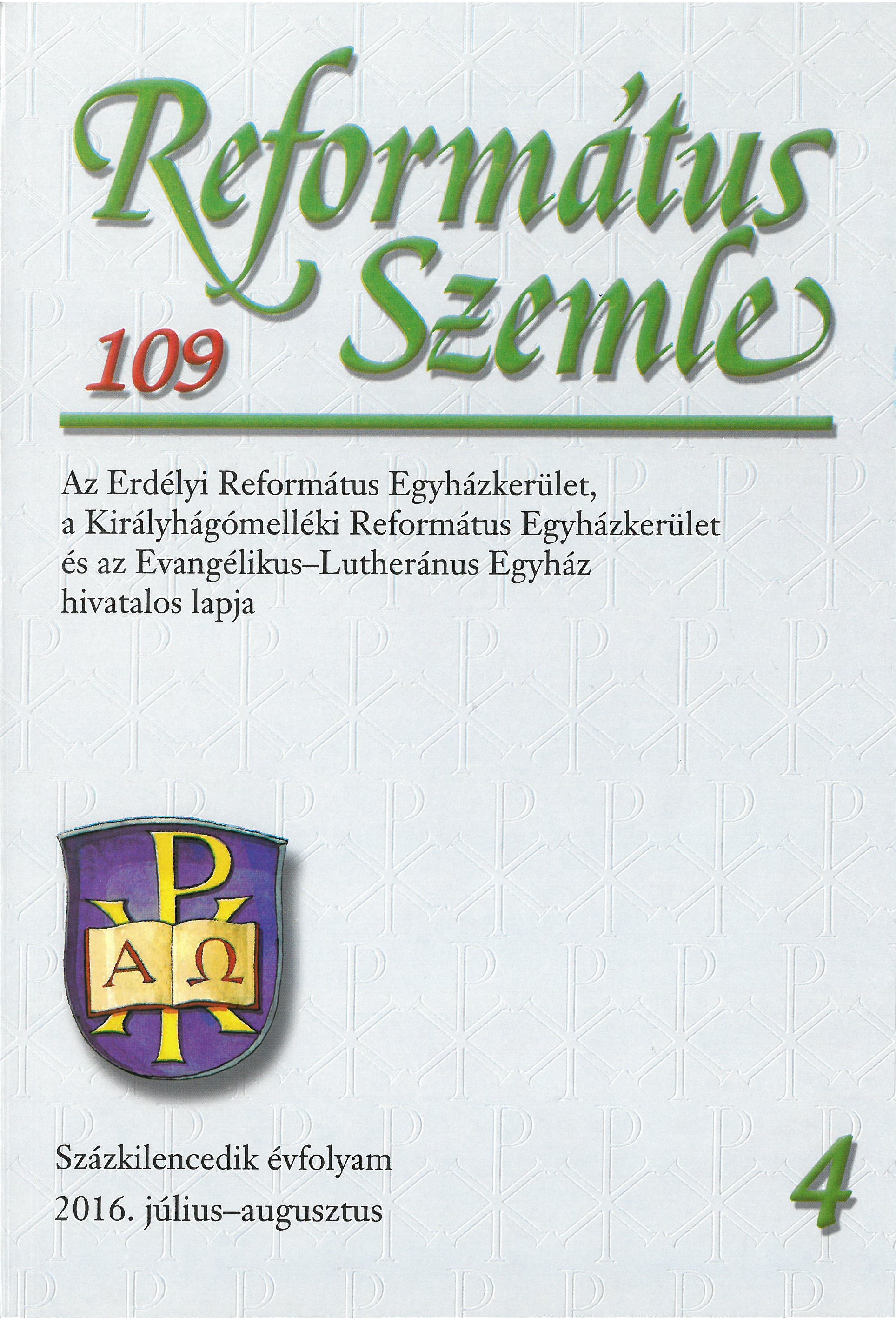 An Index to the Református Szemle (Reformed Review). A Book on the Literary Inheritance, Inner Map, Self-discipline, and Humility Cover Image