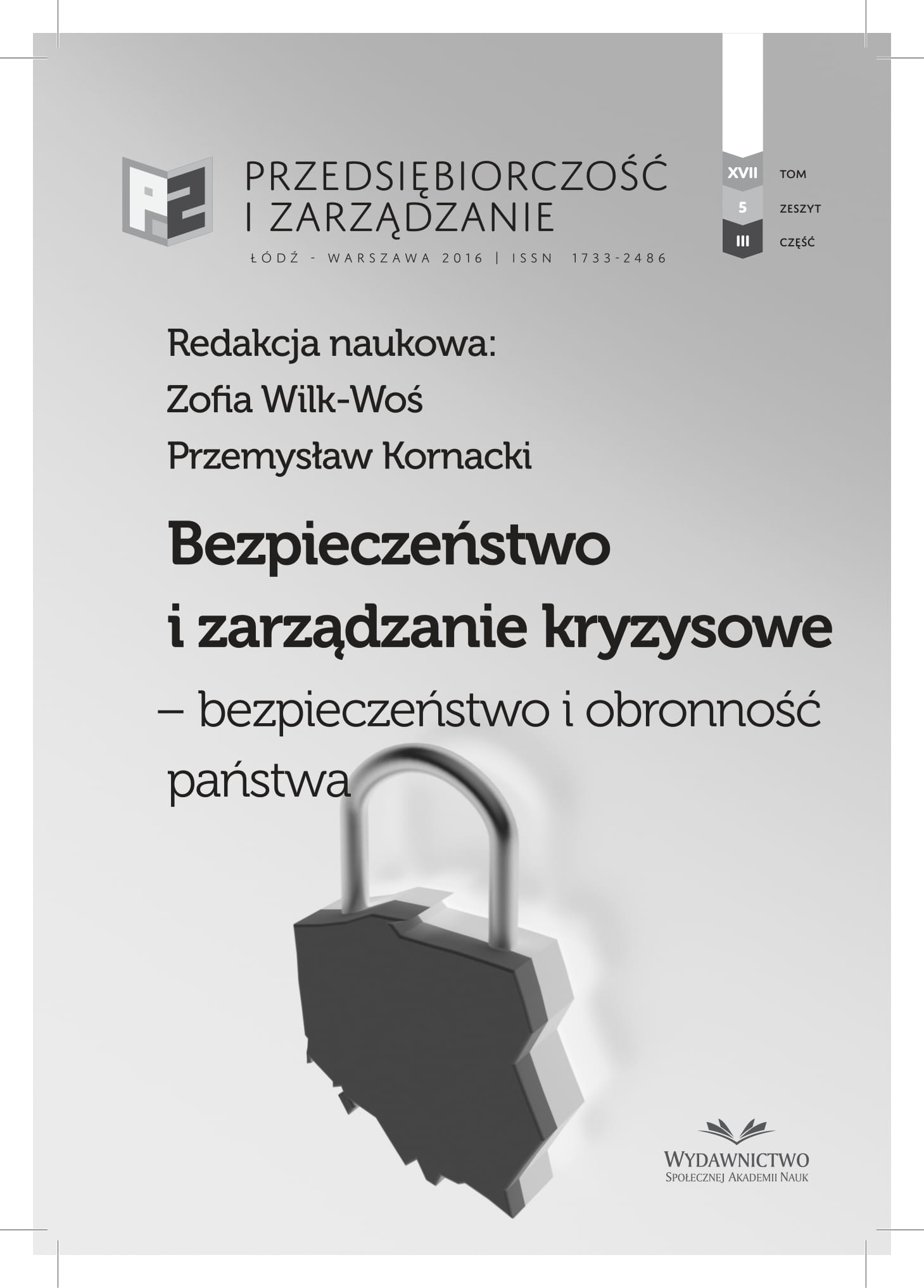 Central Antiterrorist Rearguard National Chief of Police, a Formula that Increases the Efficiency of the Use of Police Forces in the Crisis Situation Cover Image