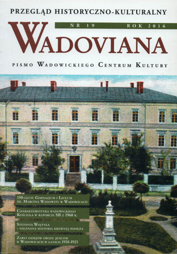 Zarys dziejów obozu dla jeńców w Wadowicach w latach 1918 - 1921