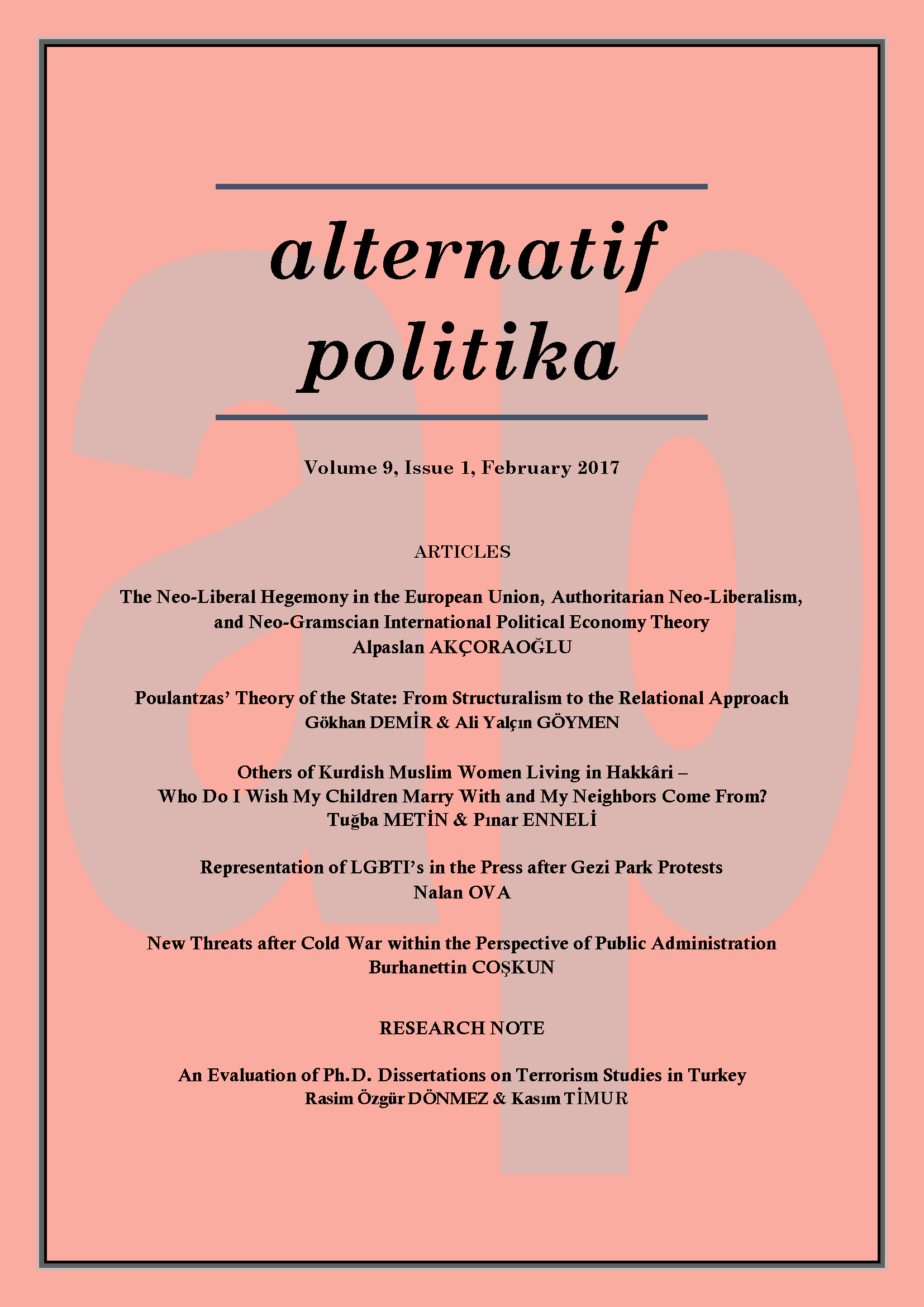 Avrupa Birliği’nde Neo-Liberal Hegemonya, Otoriter Neo-Liberalizm ve Neo-Gramsciyen Uluslararası Politik İktisat Teorisi