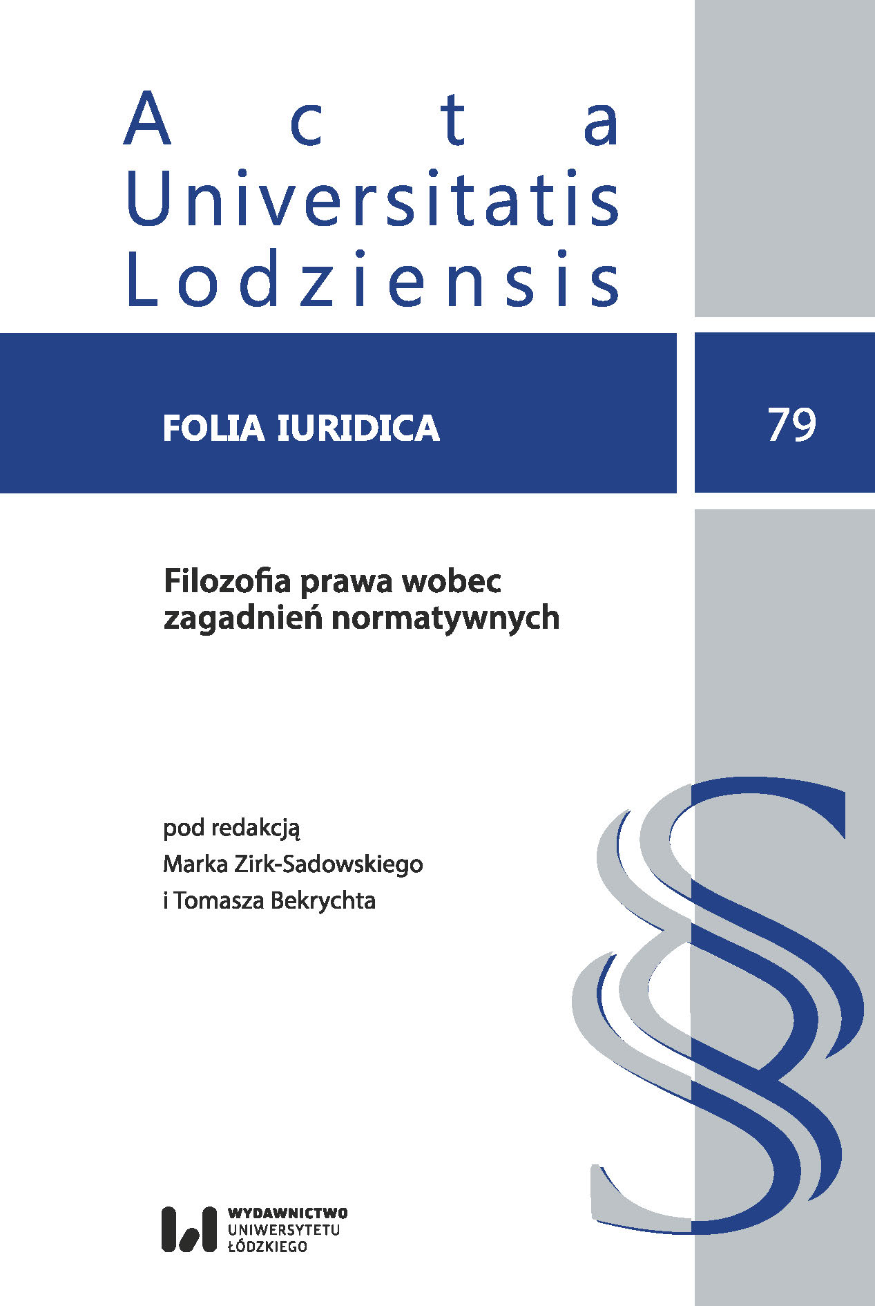 THE PRESUMPTION OF SANITY – CRITICISM OF THE RULES
APPLIED IN THE POLISH CRIMINAL PROCEDURE Cover Image