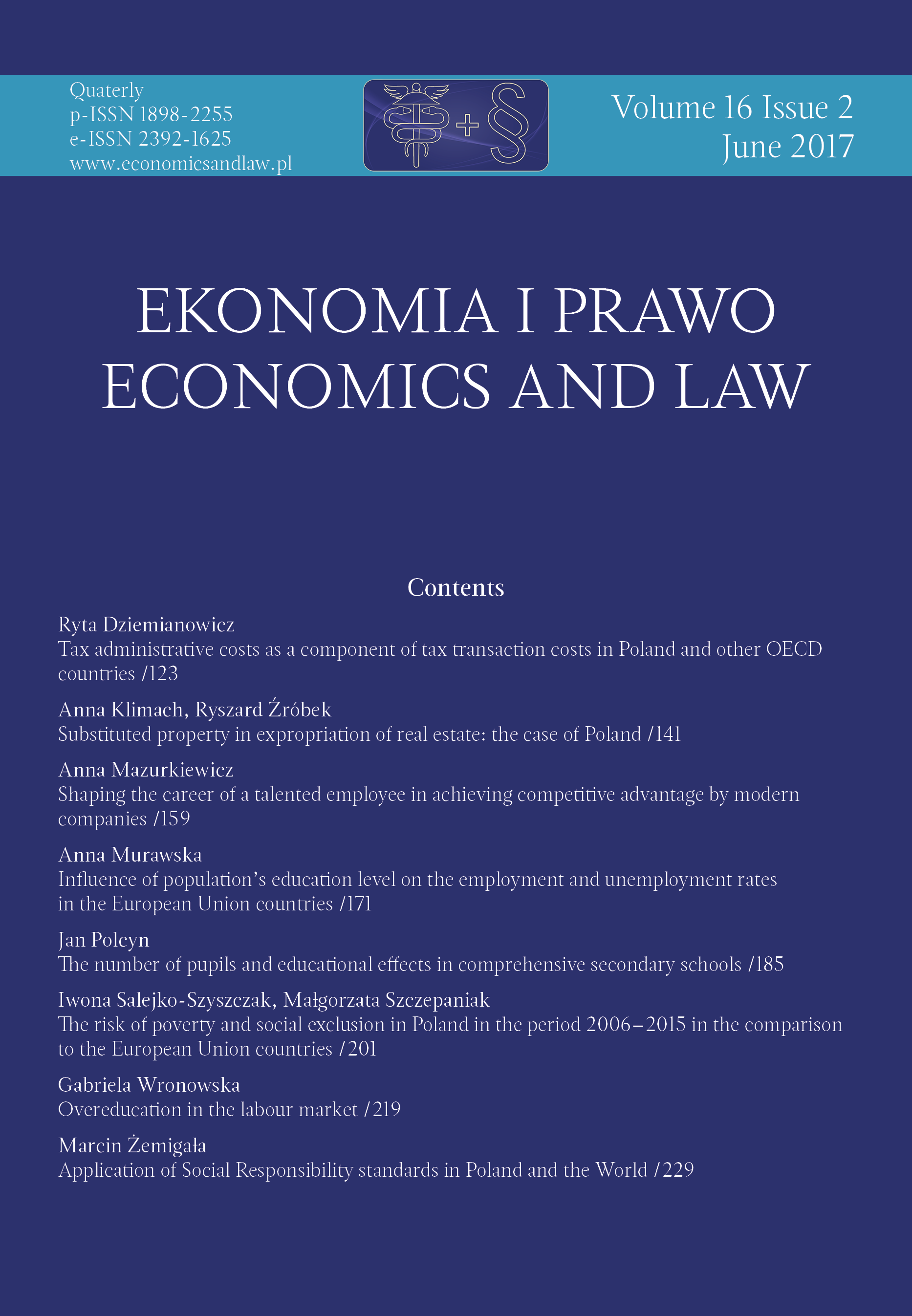 The risk of poverty and social exclusion in Poland in the period 2006–2015 in the comparison to the European Union countries Cover Image