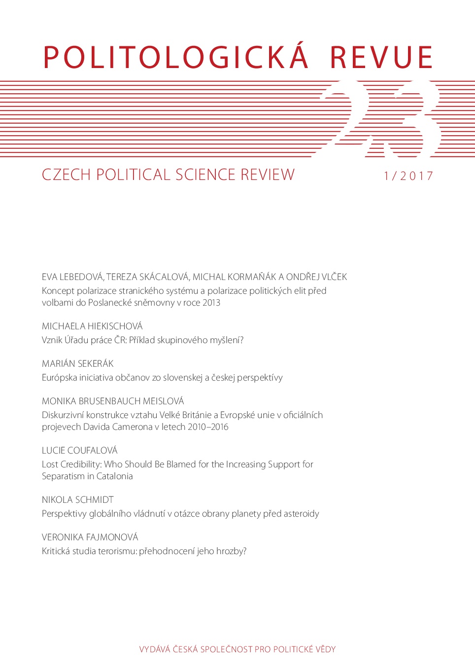 The Concept of Party System Polarization and Polarization of Political Elites during the Czech Parliamentary Election in 2013 Cover Image