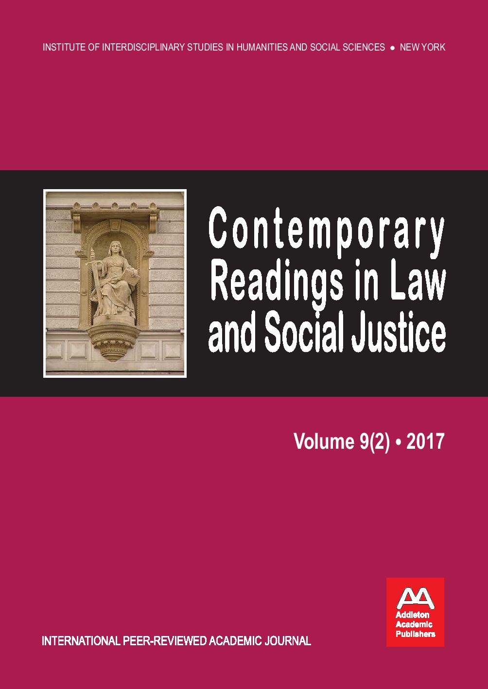 “PUBLIC INTEREST,” JUDICIAL REASONING AND VIOLENCE OF THE LAW: CONSTRUCTING BOUNDARIES OF THE “MORALLY ACCEPTABLE” Cover Image