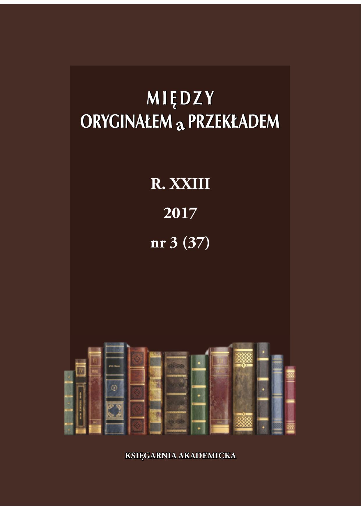 Foregrounding through Tense/Aspect Morphology in Lyric Poetry – analysis of Osip Mandelstam’s Poem The Wind Brought Us Comfort… and its Polish and English Translations Cover Image