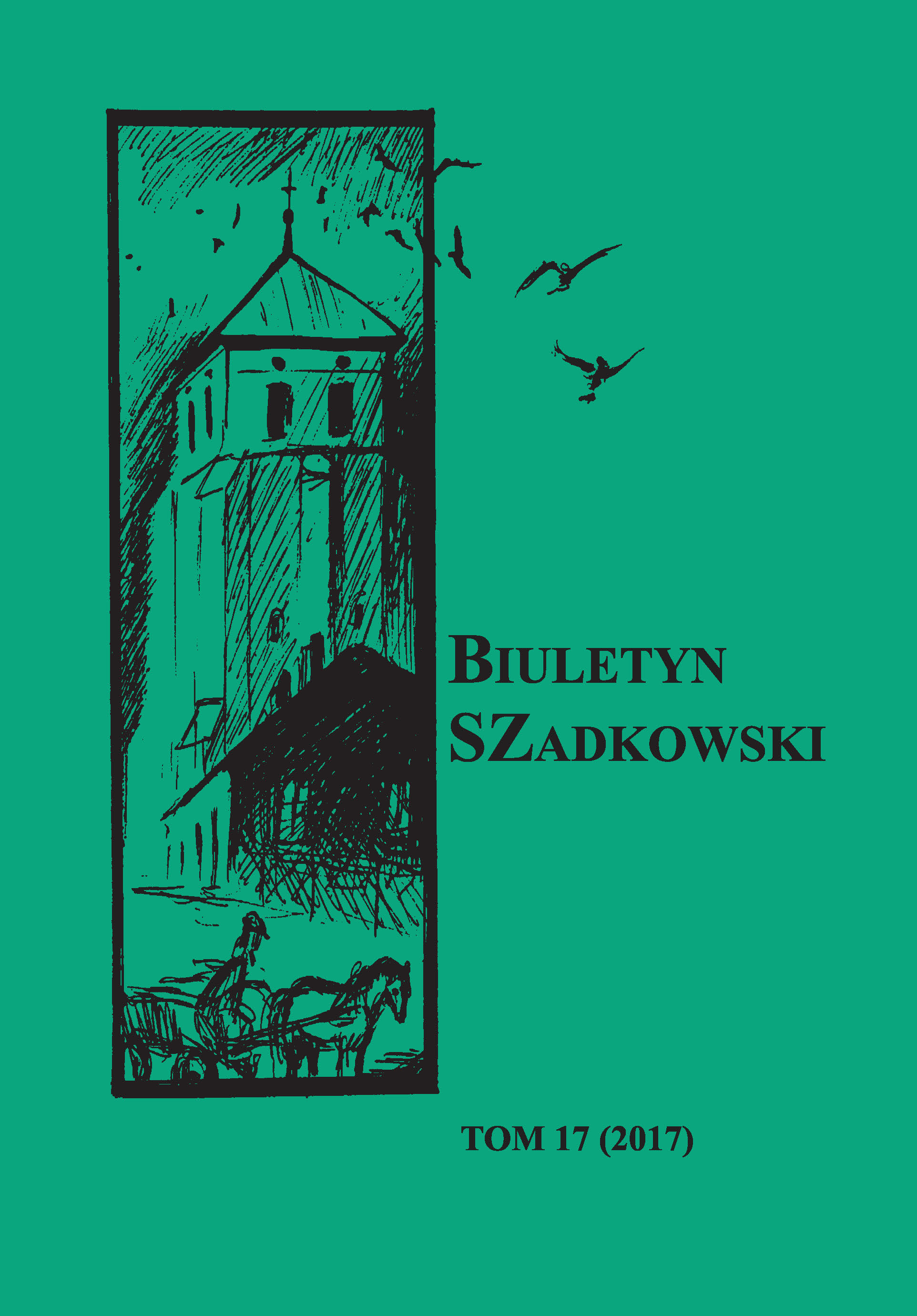 BIULETYN SZADKOWSKI” – FIFTEEN YEARS OF ACTIVITY
OF THE LOCAL SCIENTIFIC JOURNAL Cover Image