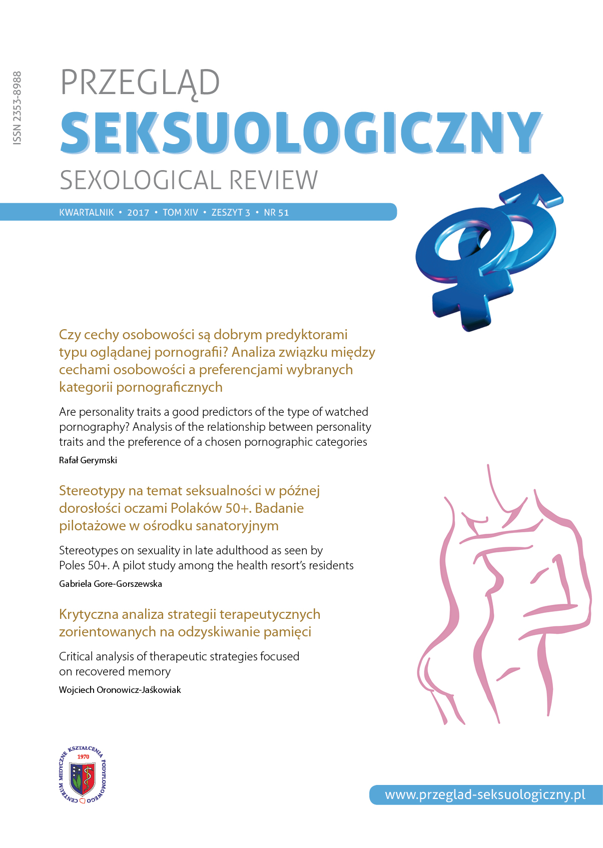 Are the personality traits a good predictors of the type of wtached pornography? Analysis of the relationship between personality traits and the preference of the chosen pornographic categories. Cover Image