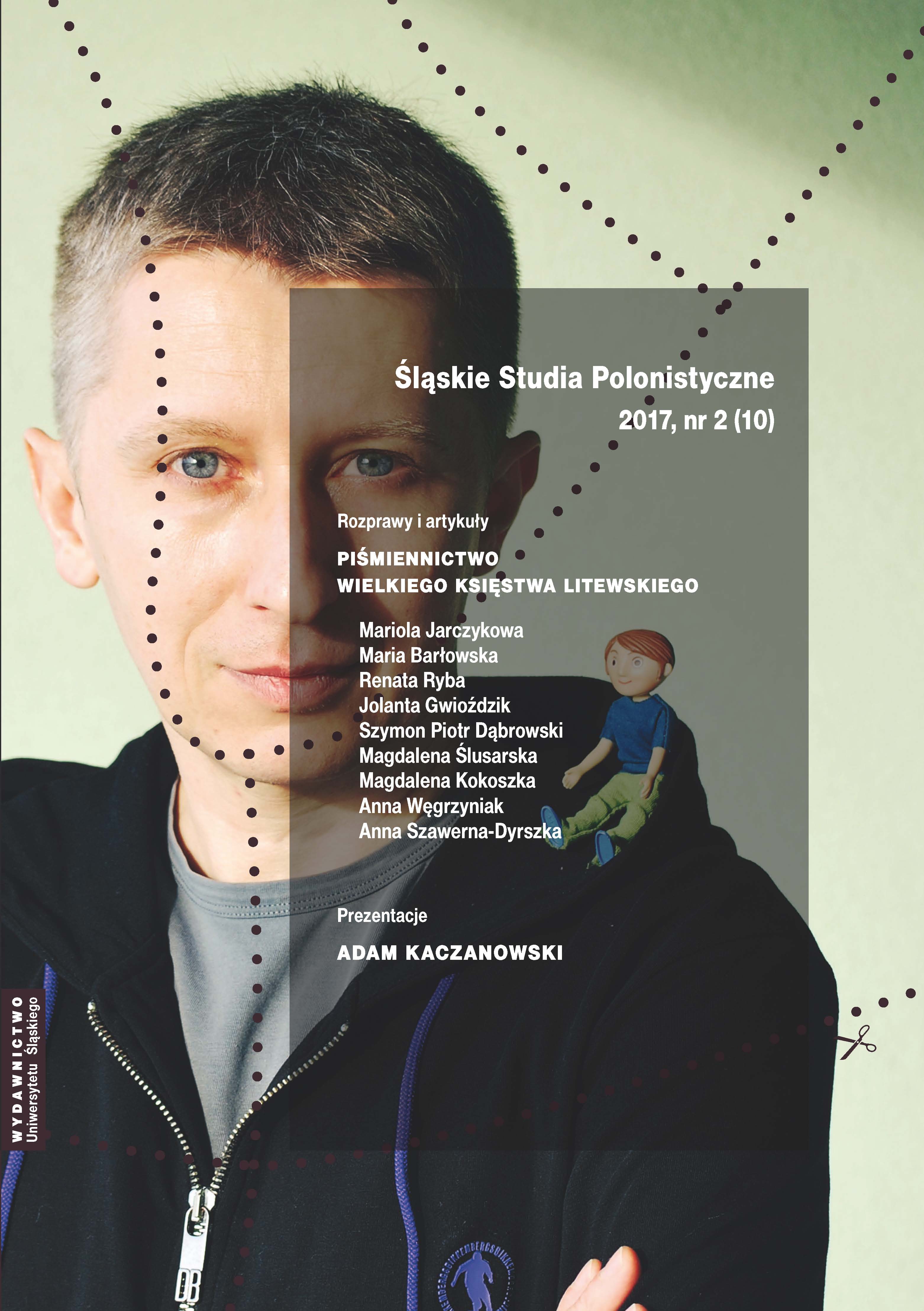 Is Other Masculinity Possible? [re: W. Śmieja: „Hegemonia i trauma. Literatura wobec dominujących fikcji męskości”] Cover Image