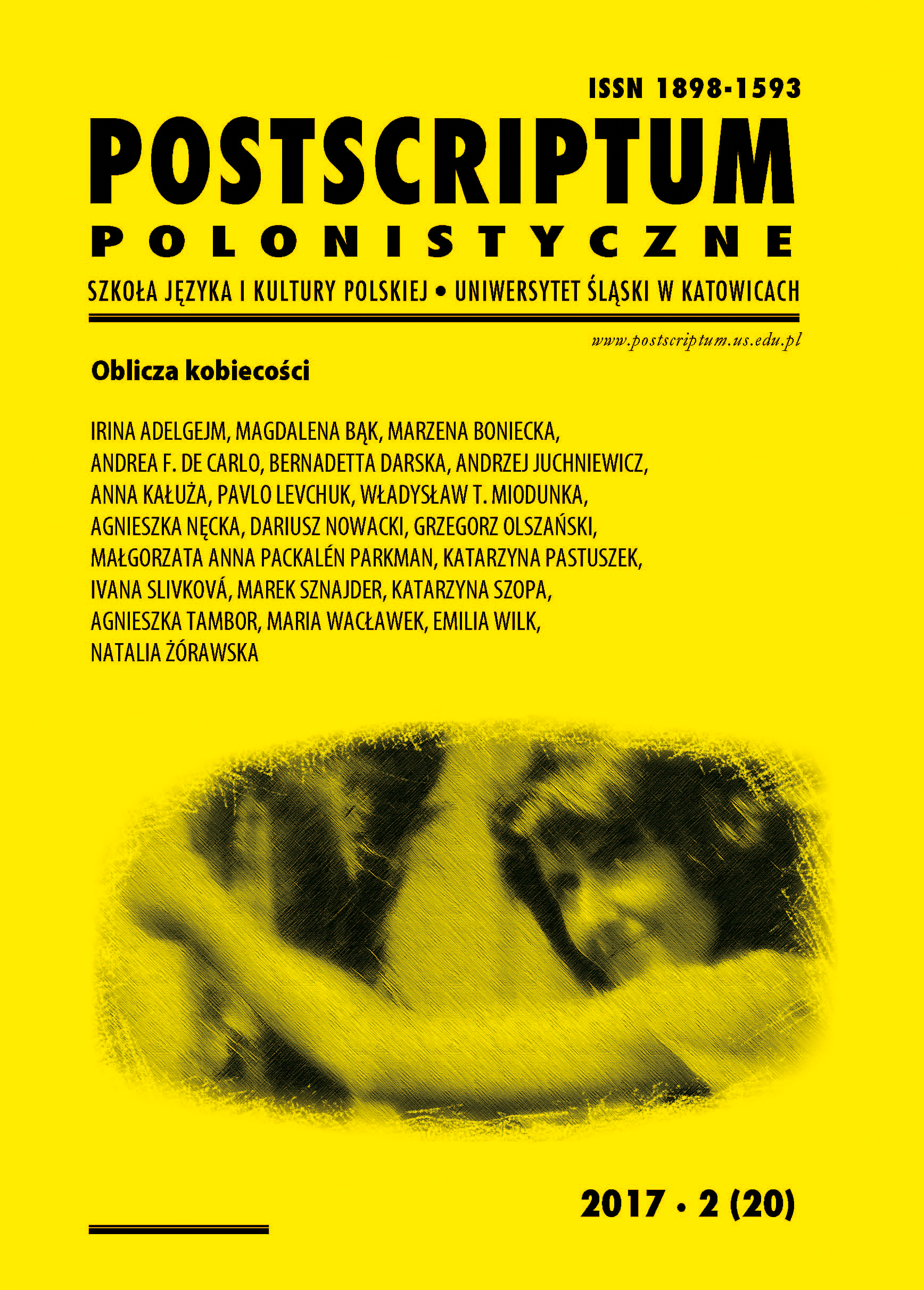 Ecce femina – podróż do źródła kobiecości. Wokół krwi menstruacyjnej we współczesnej literaturze polskiej na podstawie wybranych przykładów – Izabeli Filipiak i Olgi Tokarczuk