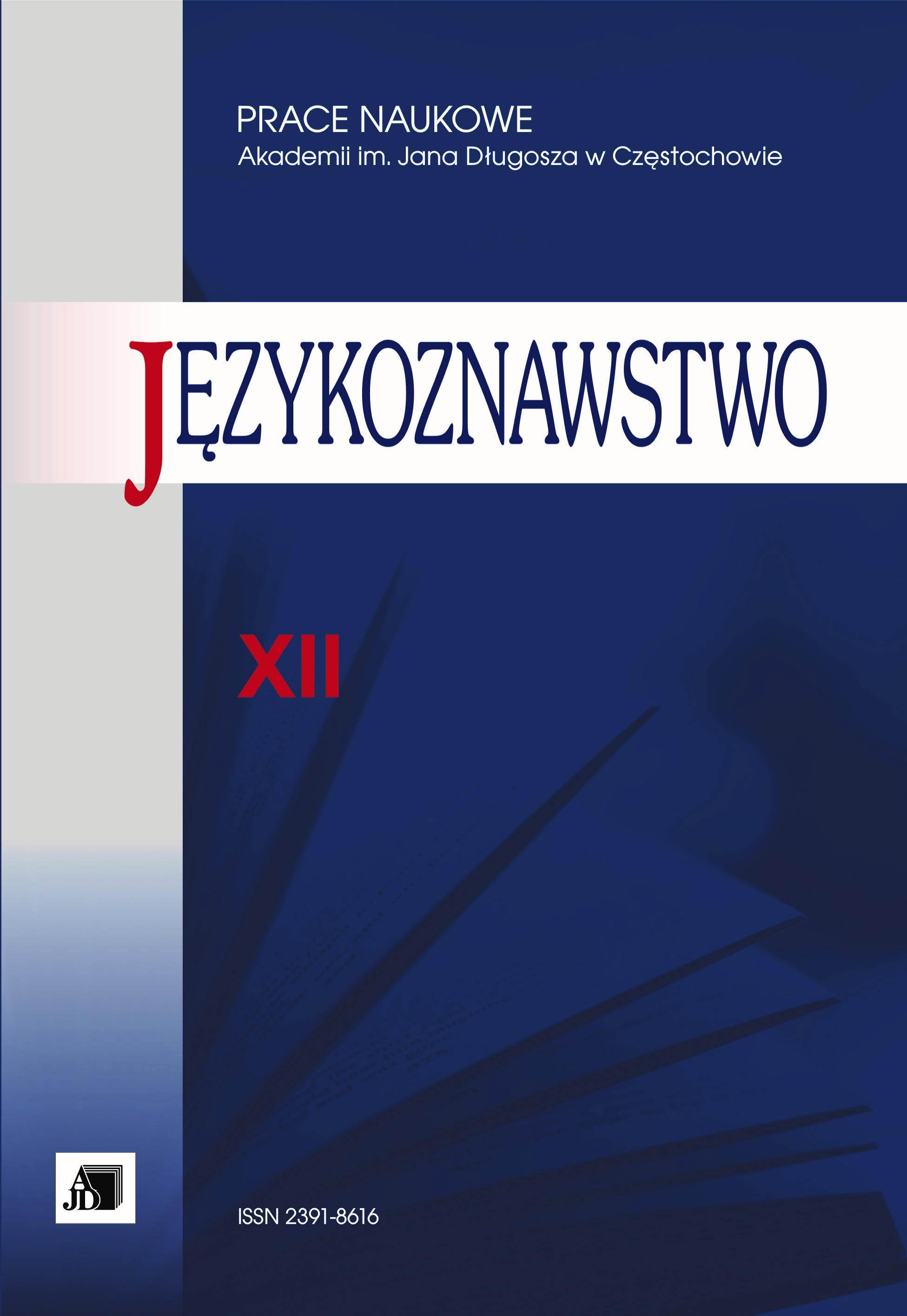 Names to Denote Individuals, Who Are Involved in Pedagogical Activity, in the Ukrainian Language of 16th–18th Centuries Cover Image