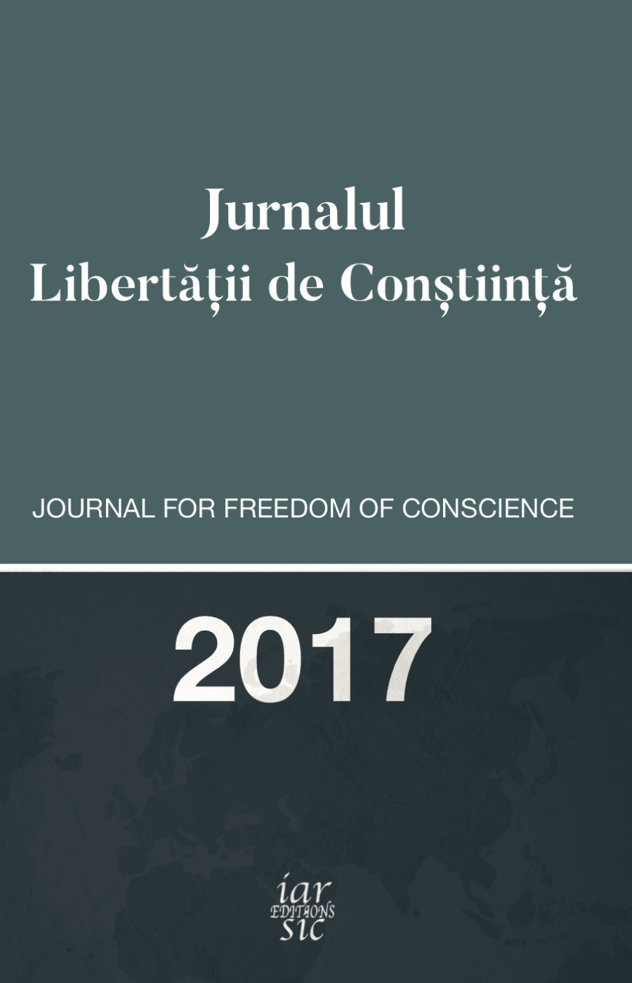 Practical Aspects Regarding Freedom of Religion and Conscience in the Public Mentality Cover Image