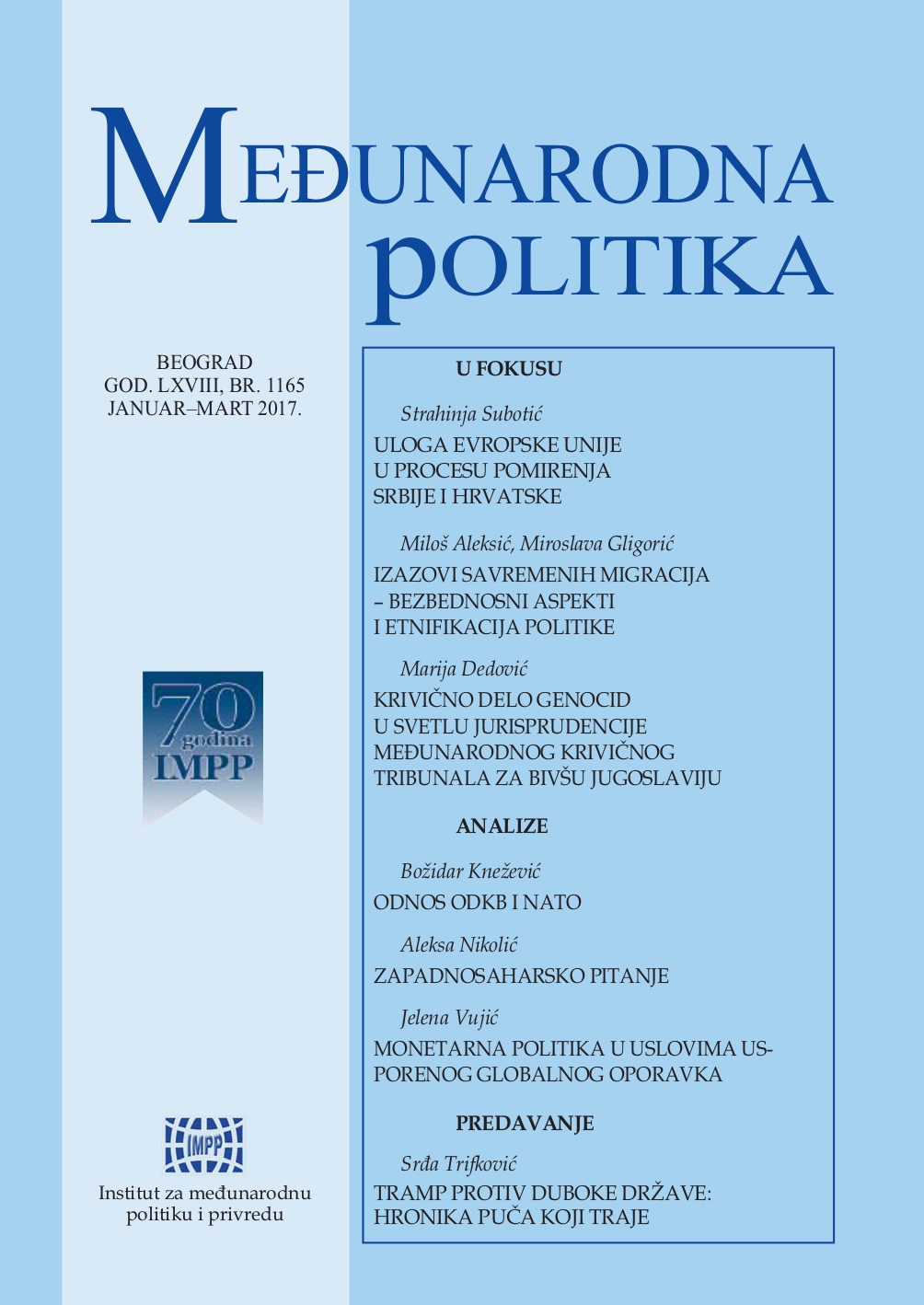 Izazovi savremenih migracija – bezbednosni aspekti i etnifikacija politike