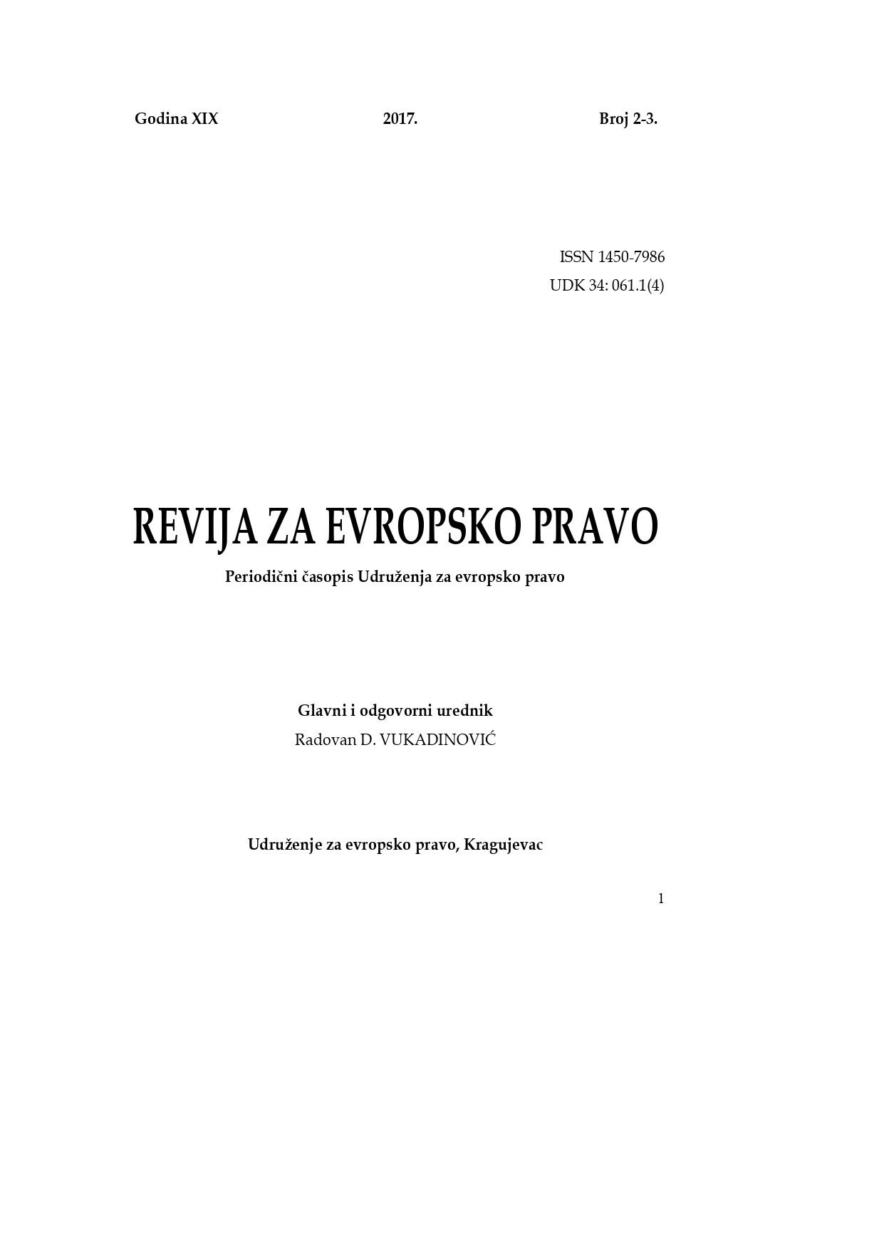 HARMONIZATION OF COURT PRACTICE – ATTITUDES OF THE EUROPEAN COURT OF HUMAN RIGHTS AND THE SITUATION IN SERBIA Cover Image