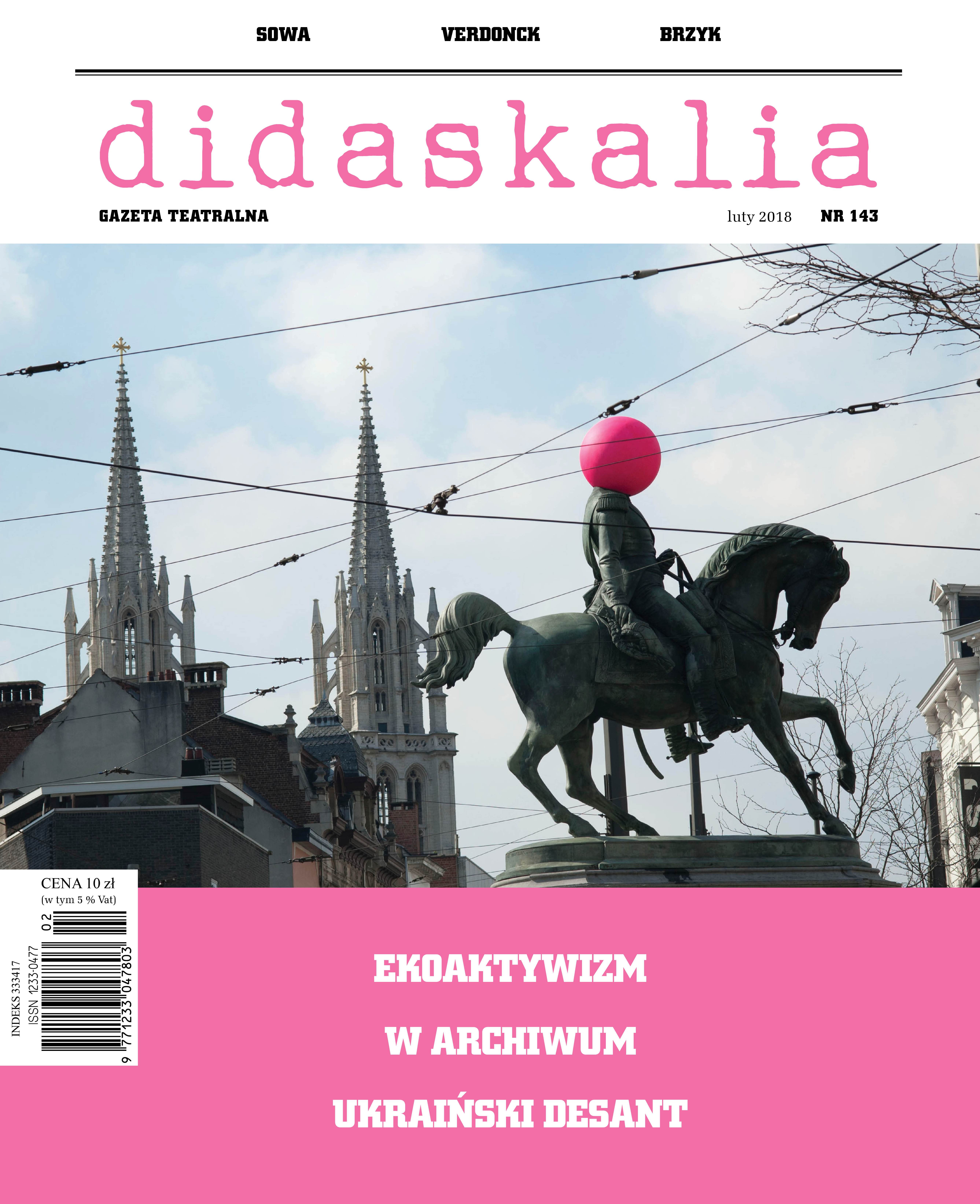 The Theatre, That Is Something Worth Fighting for: Dominika Bremer in Conversation with Zuzanna Grajcewicz Cover Image