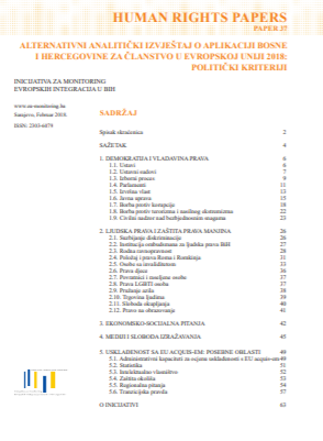 ALTERNATIVE ANALYTICAL REPORT ON THE APPLICATION OF BOSNIA AND HERZEGOVINA FOR MEMBERSHIP IN THE EUROPEAN UNION 2018: POLITICAL CRITERIA Cover Image