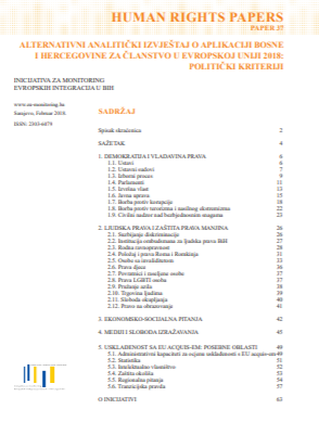 ALTERNATIVNI ANALITIČKI IZVJEŠTAJ O APLIKACIJI BOSNE I HERCEGOVINE ZA ČLANSTVO U EVROPSKOJ UNIJI 2018: POLITIČKI KRITERIJI