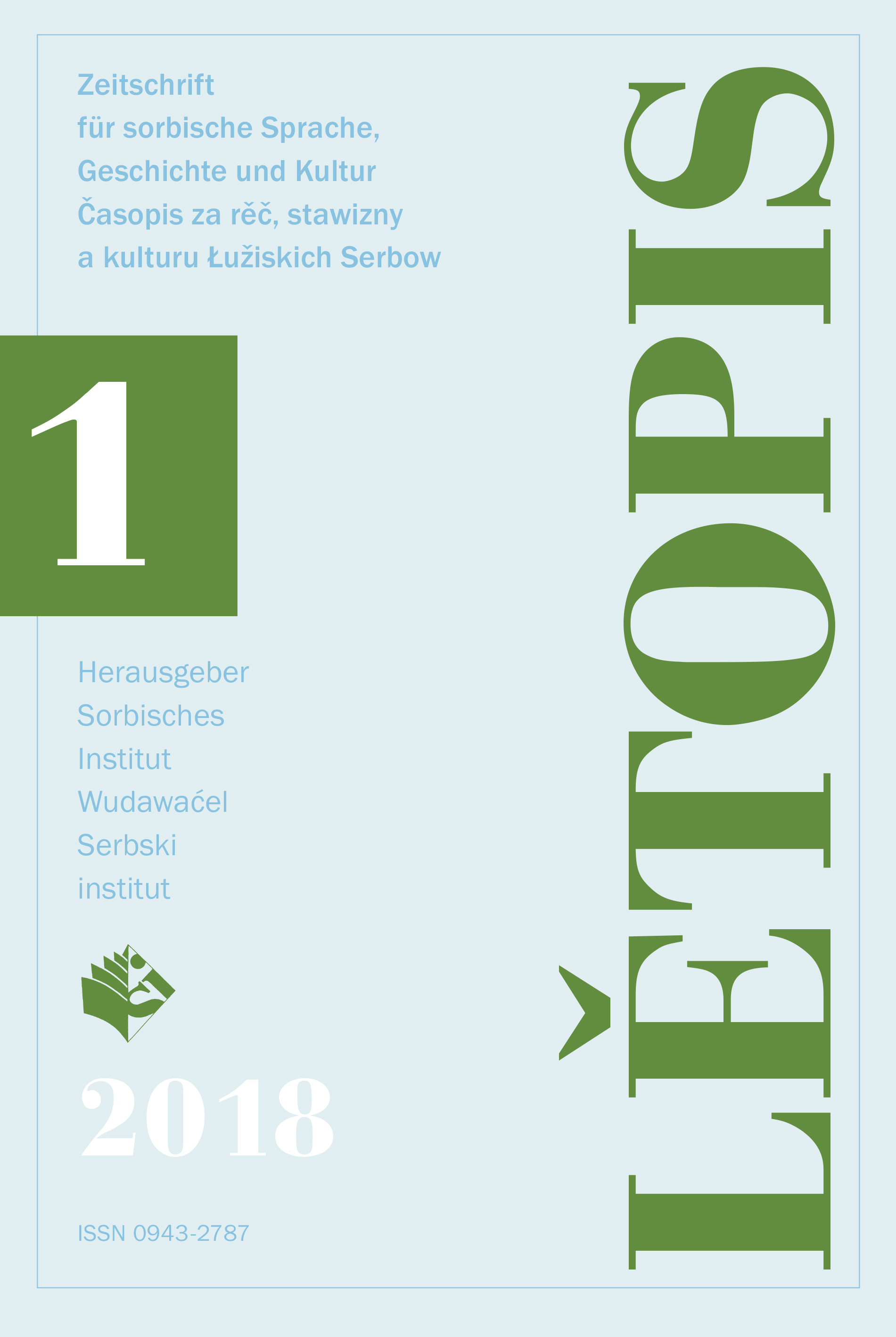 Sonja Wölke, Hauke Bartels (Hgg.): Einflüsse des Deutschen auf die grammatische Struktur slawischer Sprachen. Internationale Konferenz des Sorbischen Instituts 14.–15. 10. 2011 in Cottbus/Chóśebuz.